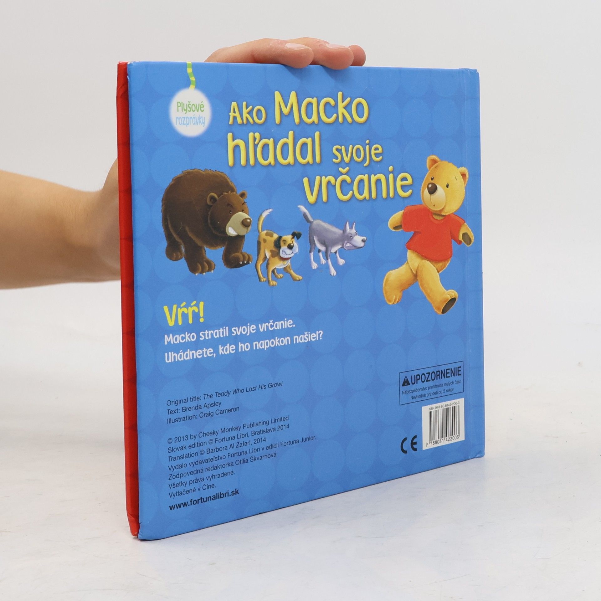 Brenda Apsley Ako Macko hľadal svoje vrčanie