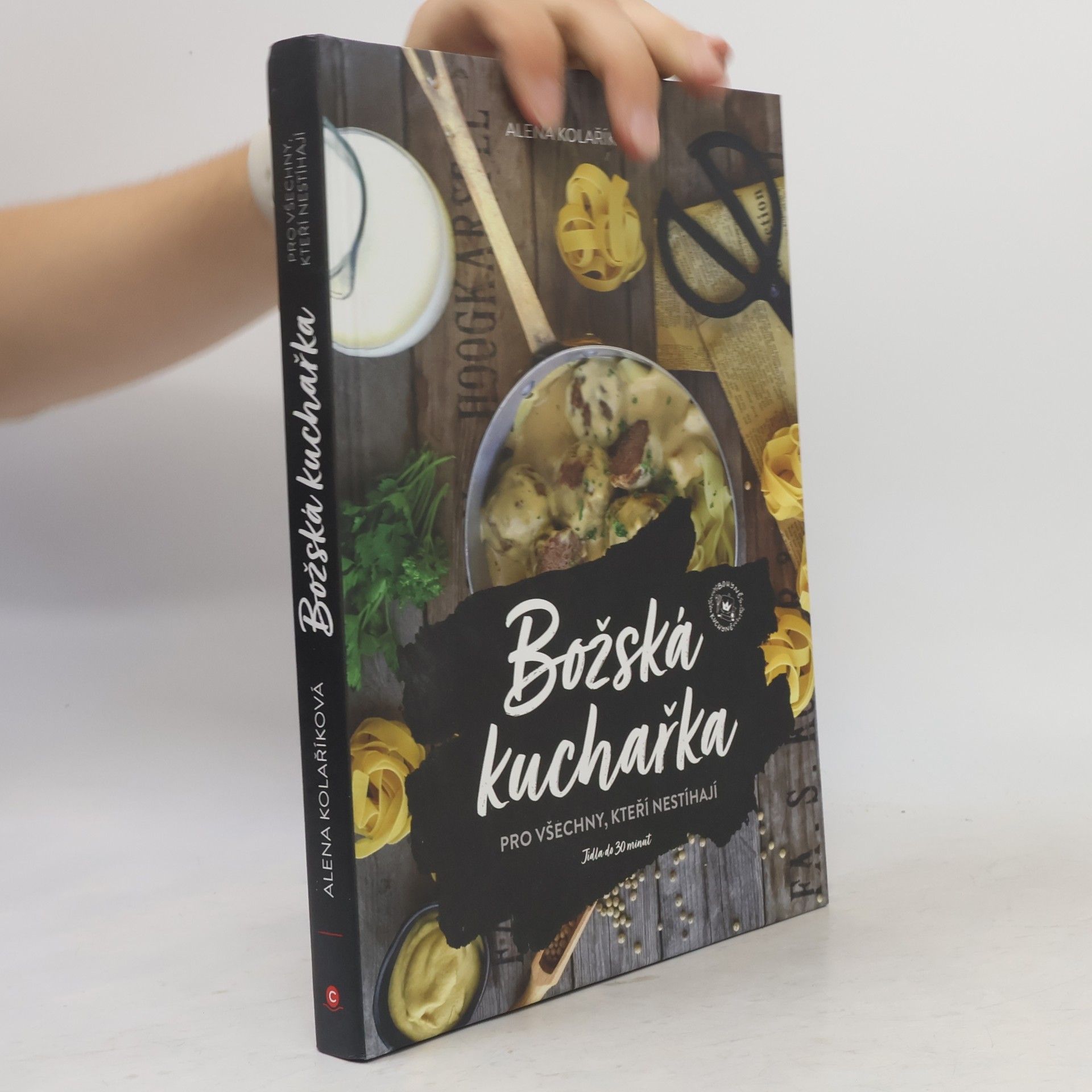Alena Kolaříková Božská kuchařka