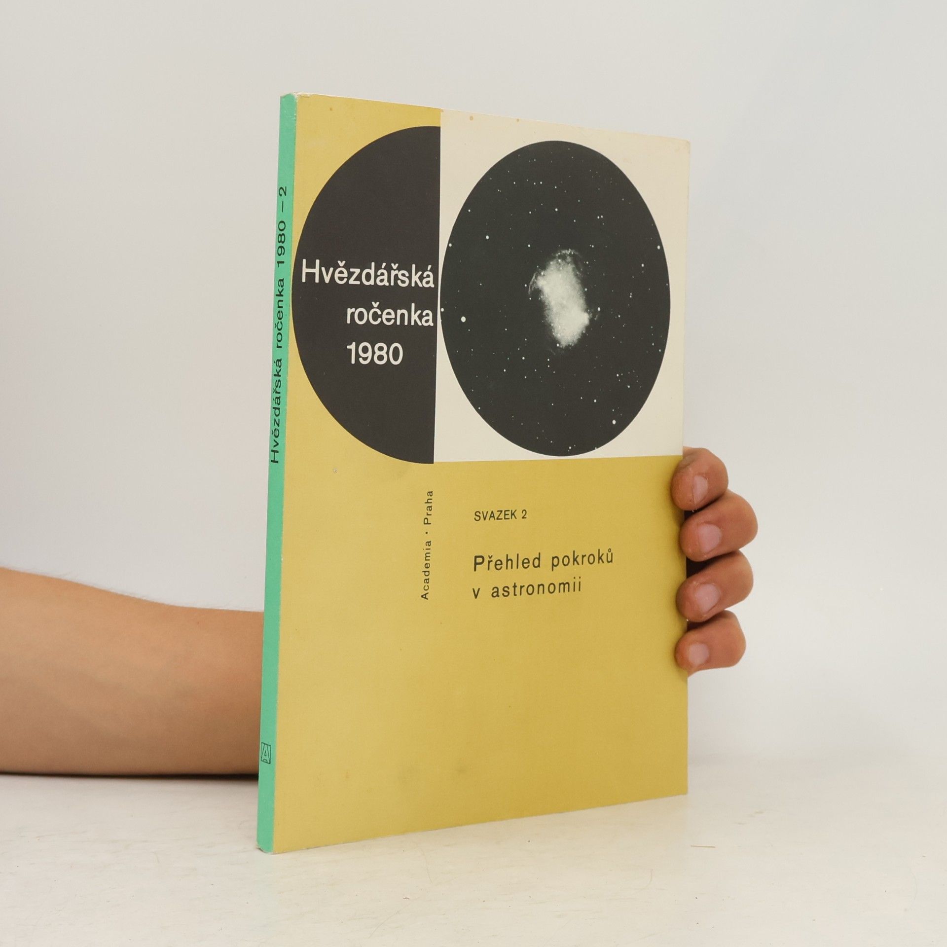 Kolektiv autorů Hvězdářská ročenka 1980. Přehled pokroků v astronomii