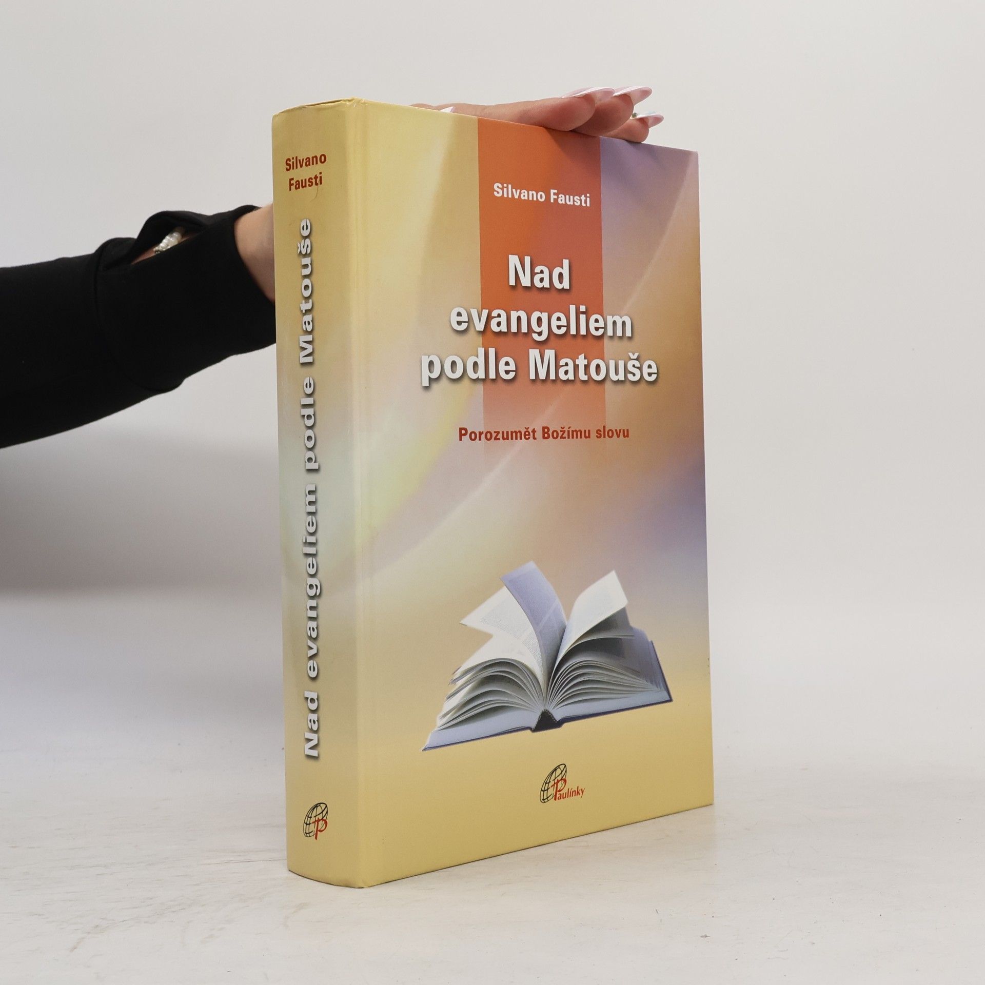 Silvano Fausti Nad evangeliem podle Matouše