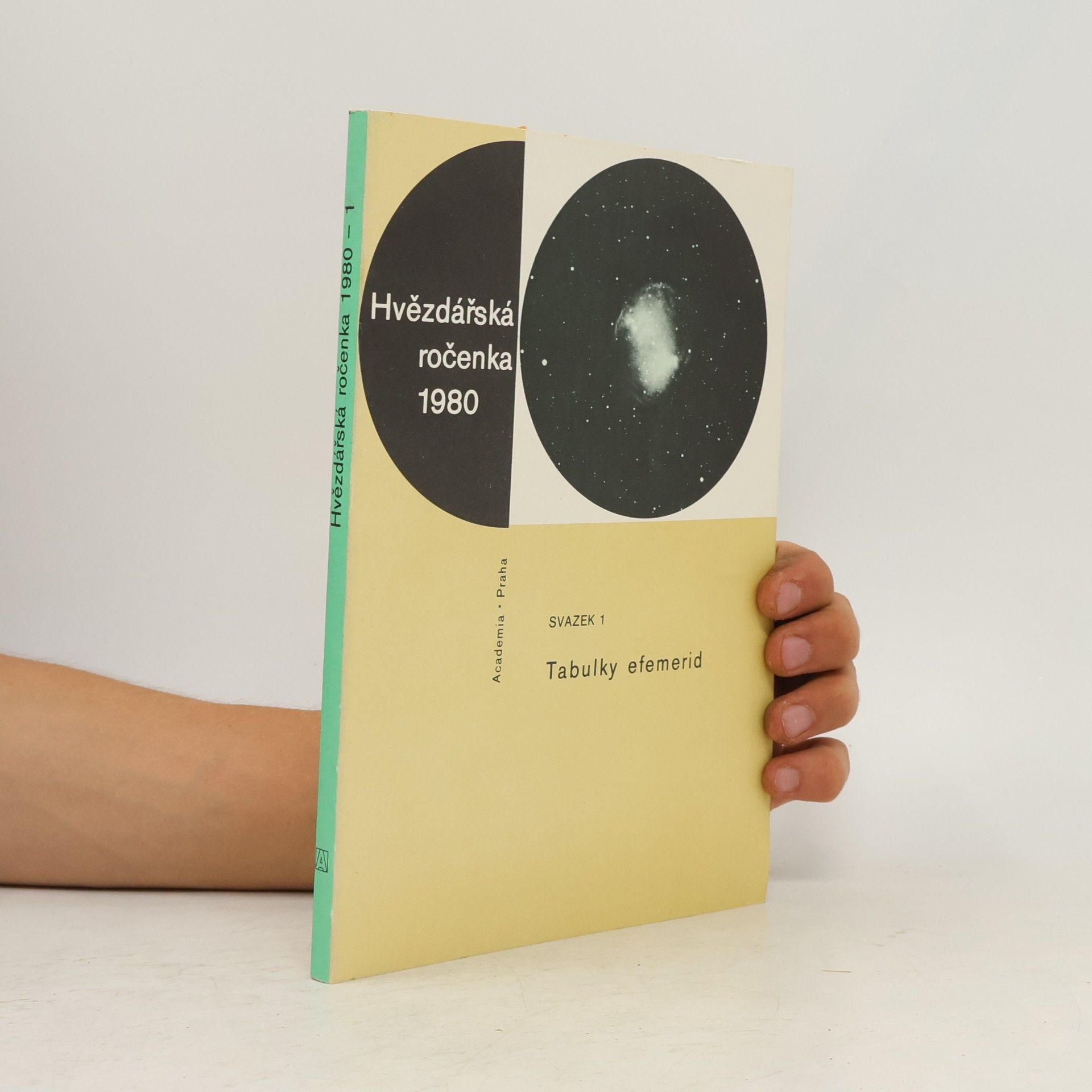 Various authors Hvězdářská ročenka 1980. Přehled pokroků v astronomii
