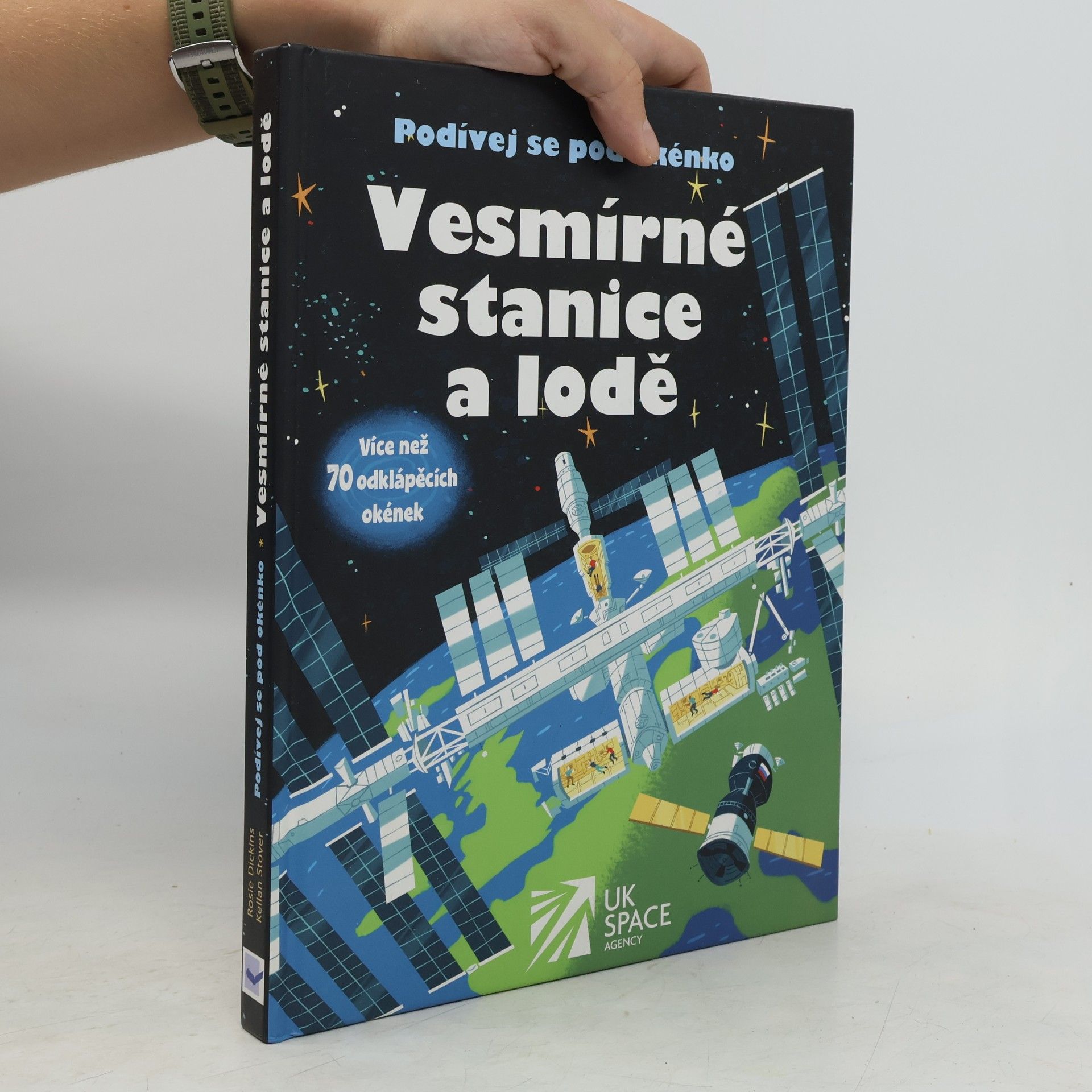 Rosie Dickins Vesmírné stanice a lodě