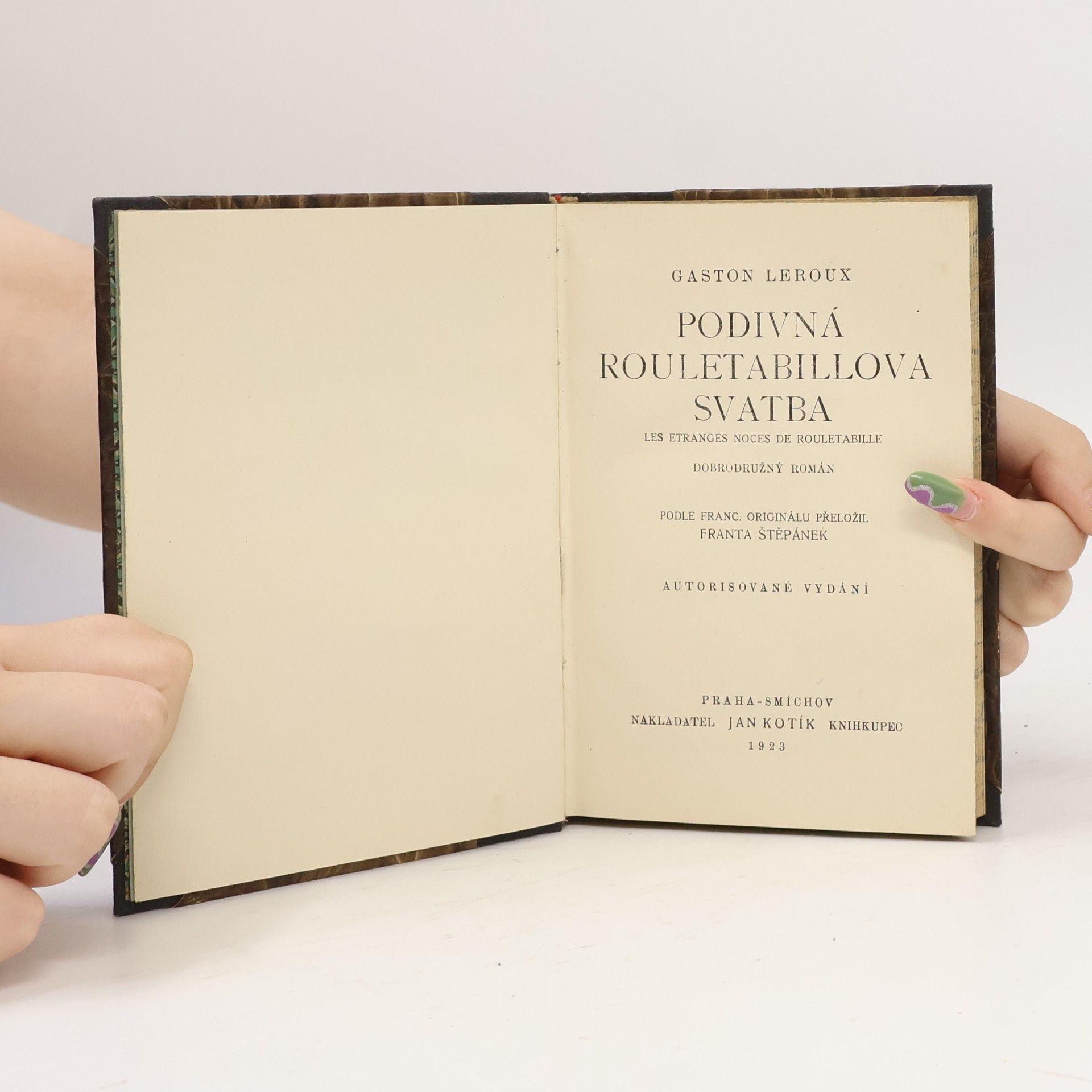Gaston Leroux Černý zámek; Podivná Rouletabillova svatba (2 knihy v jednom svazku)