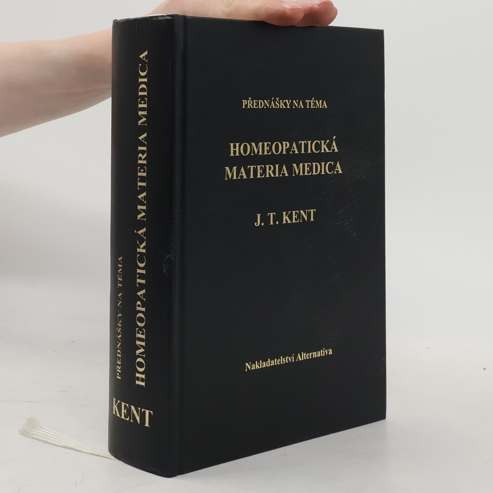 James Tyler Kent Přednášky na téma homeopatická Materia medica