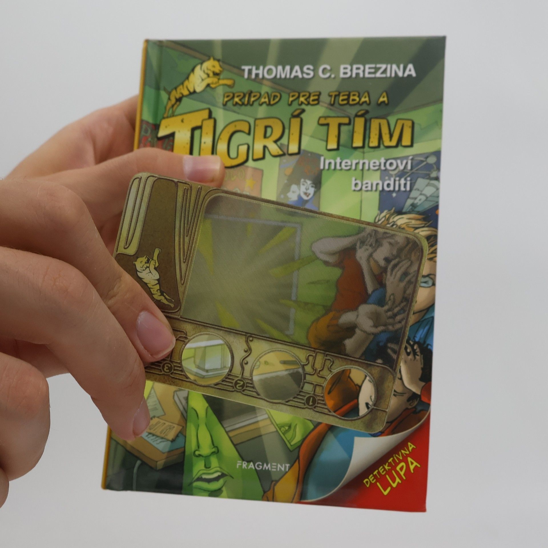 Thomas Brezina Prípad pre teba a Tigrí tím: Internetoví banditi