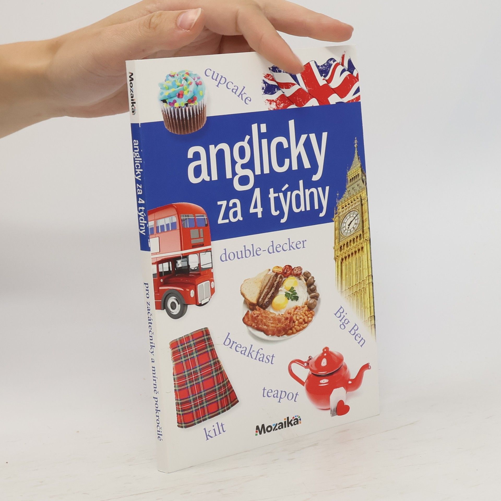 Pankaj Joshi Anglicky za 4 týdny: Intenzivní kurz pro začátečníky a mírně pokročilé : A1-A2
