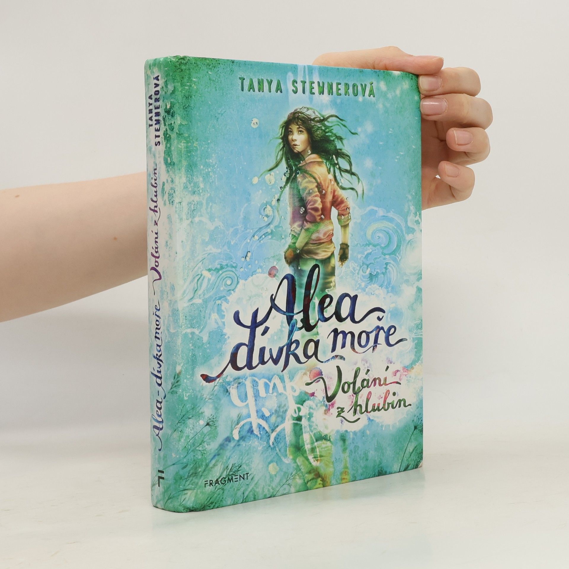 Tanya Stewner Alea, dívka moře. Volání z hlubin