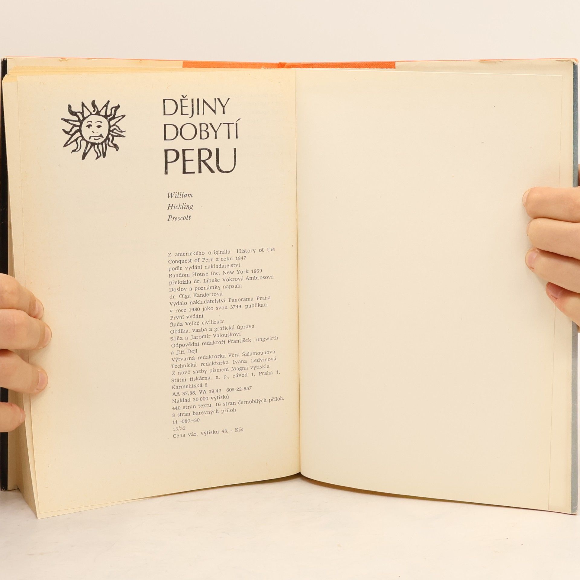 William Hickling Prescott Dějiny dobytí Peru