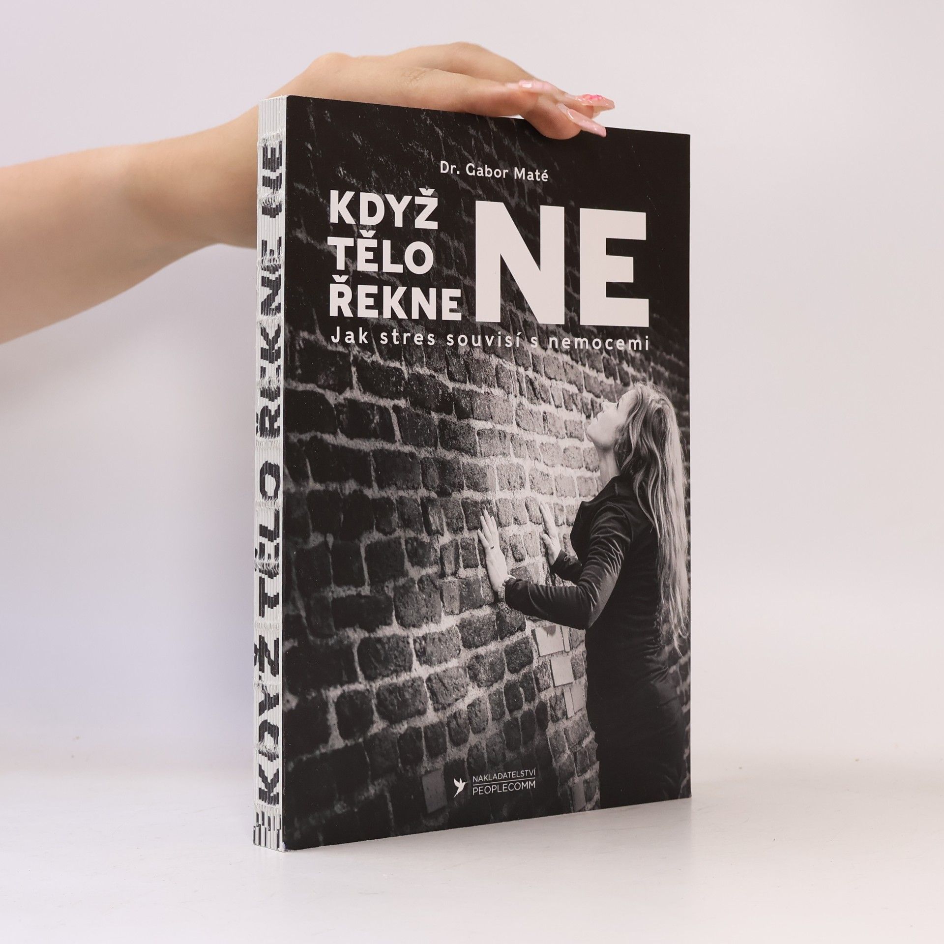 Gabor Maté Když tělo řekne ne