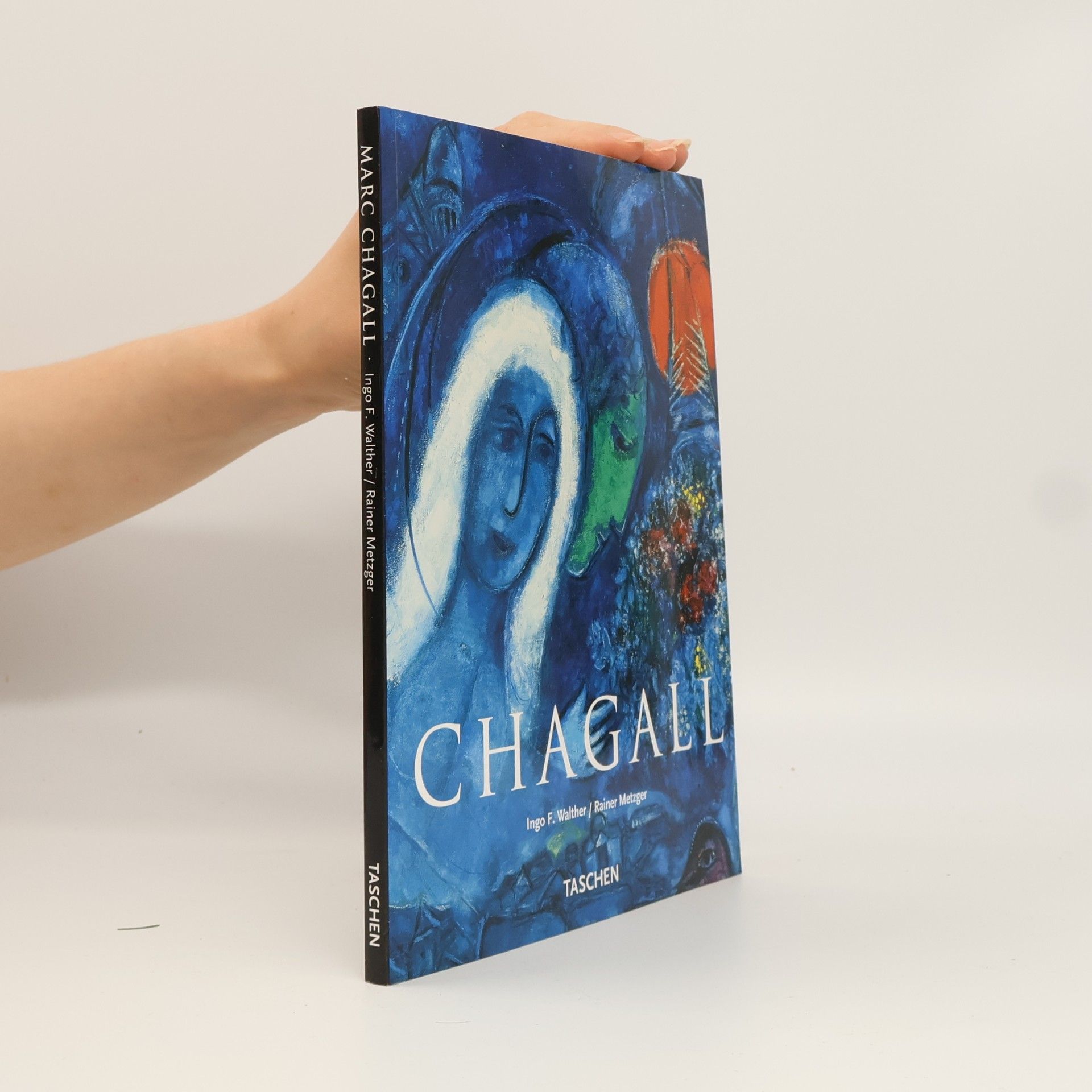Ingo F. Walther Marc Chagall