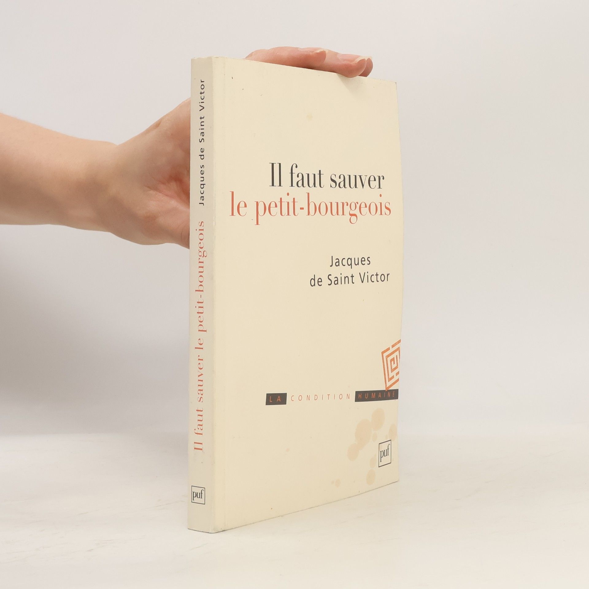 Il faut sauver le petit-bourgeois