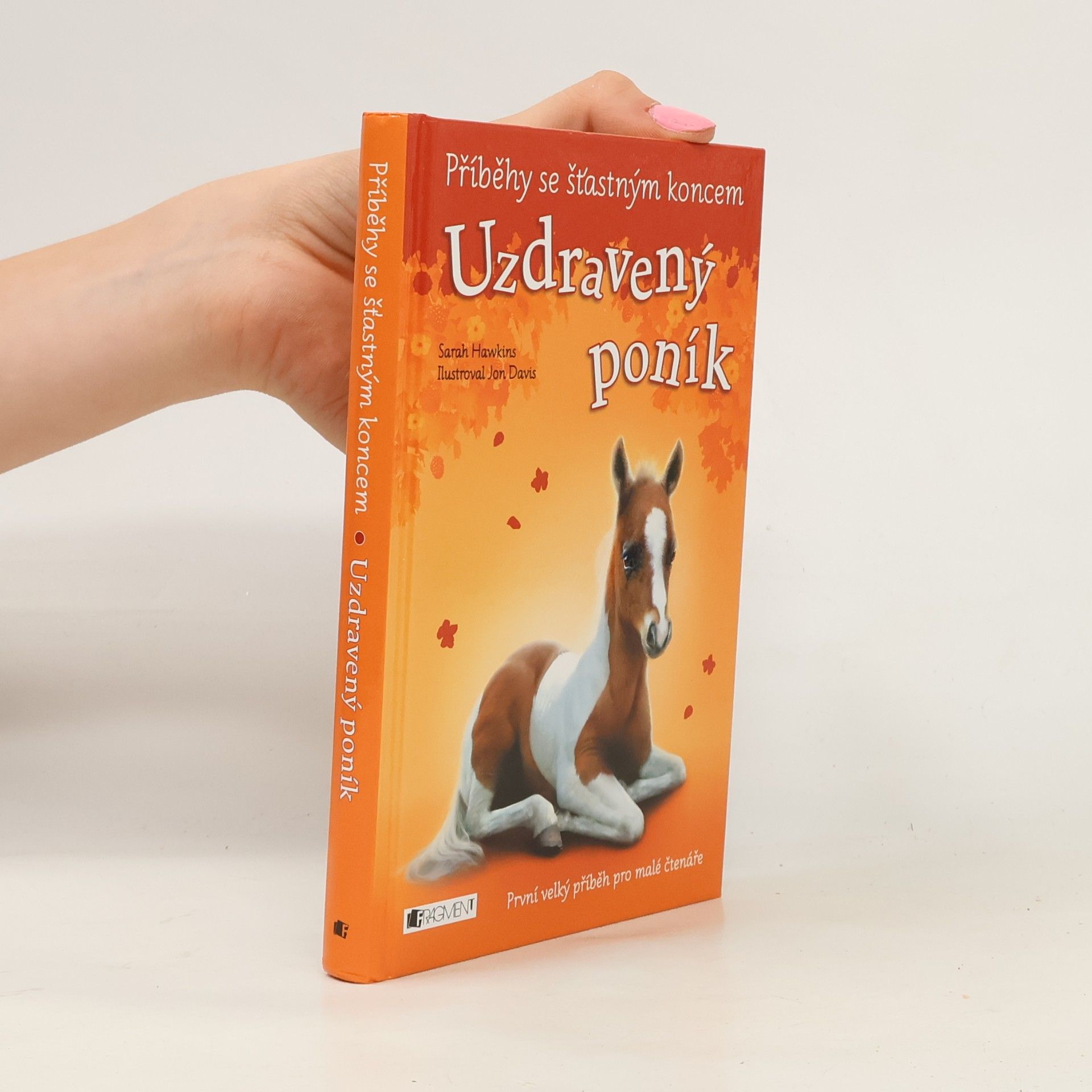 Sarah Hawkins Uzdravený poník