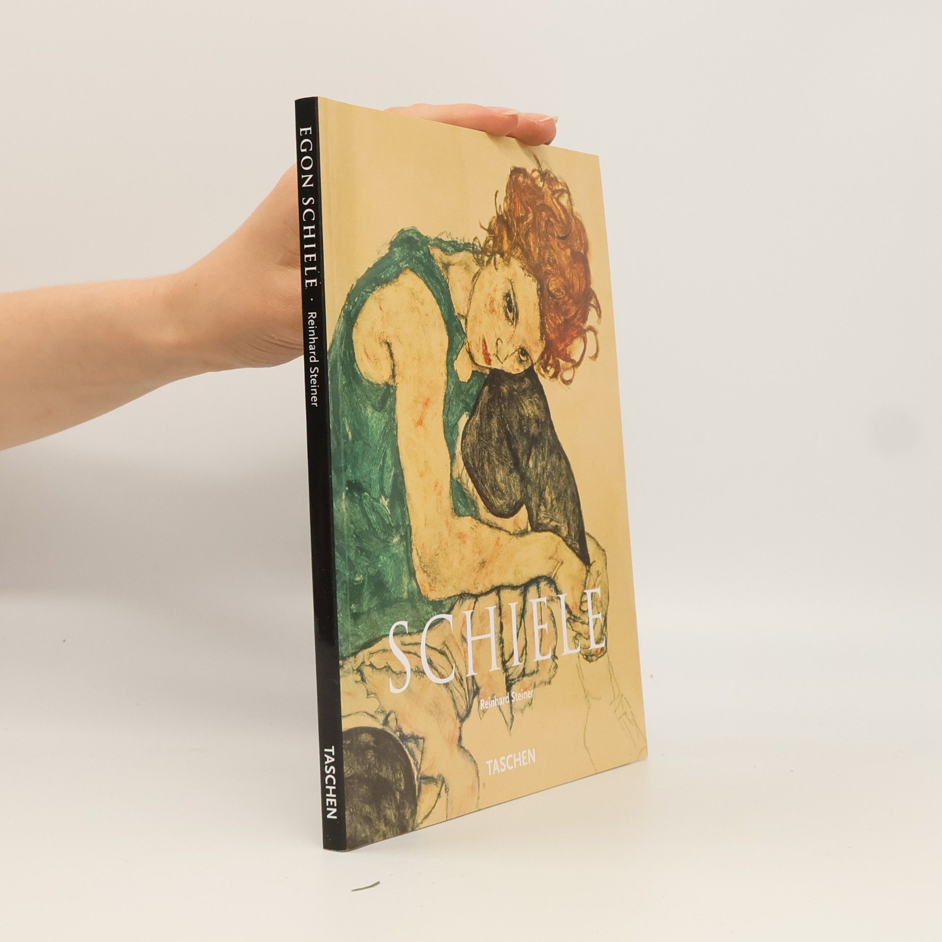 Reinhard Steiner Egon Schiele : 1890 - 1918 : umělcova půlnoční duše