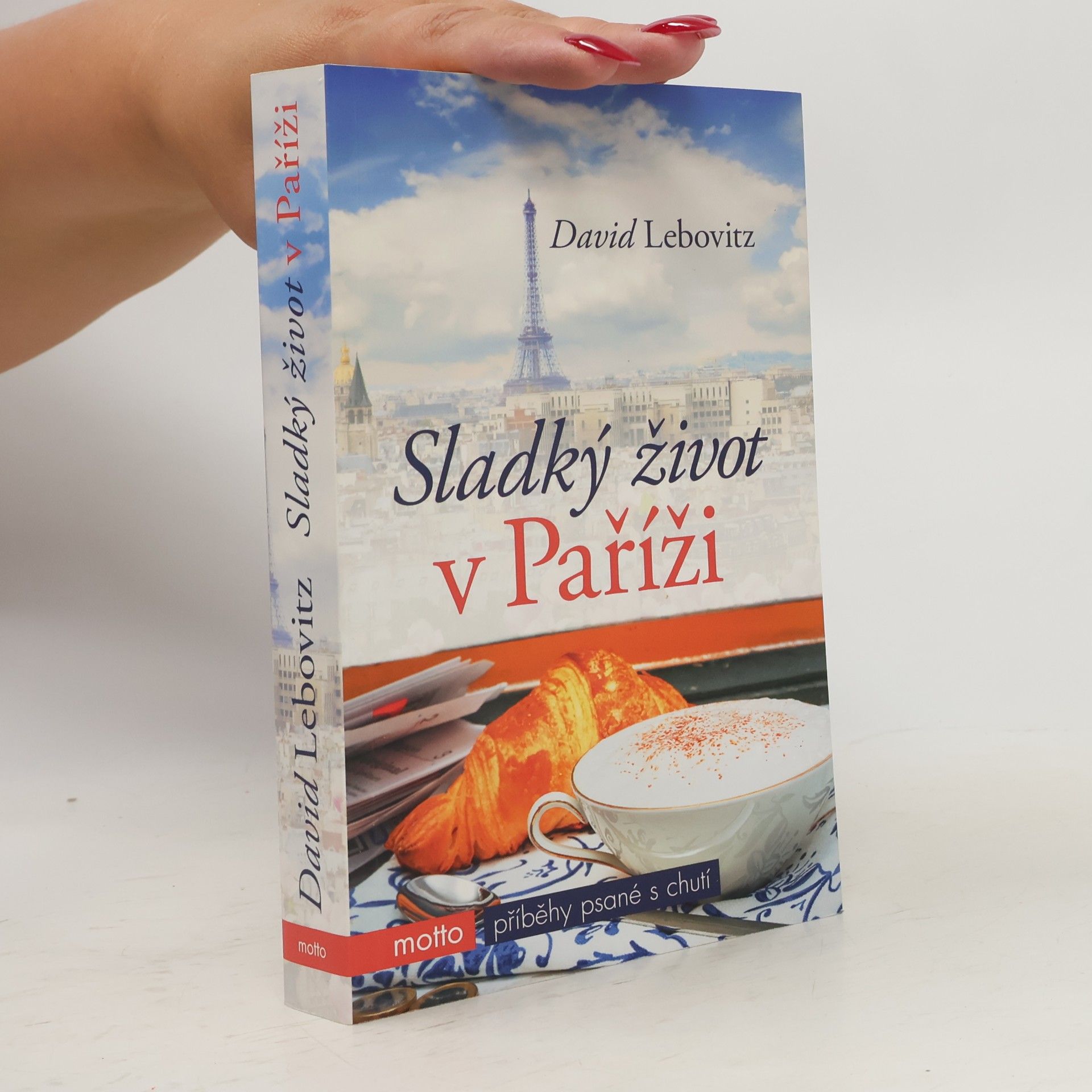 David Lebovitz Sladký život v Paříži