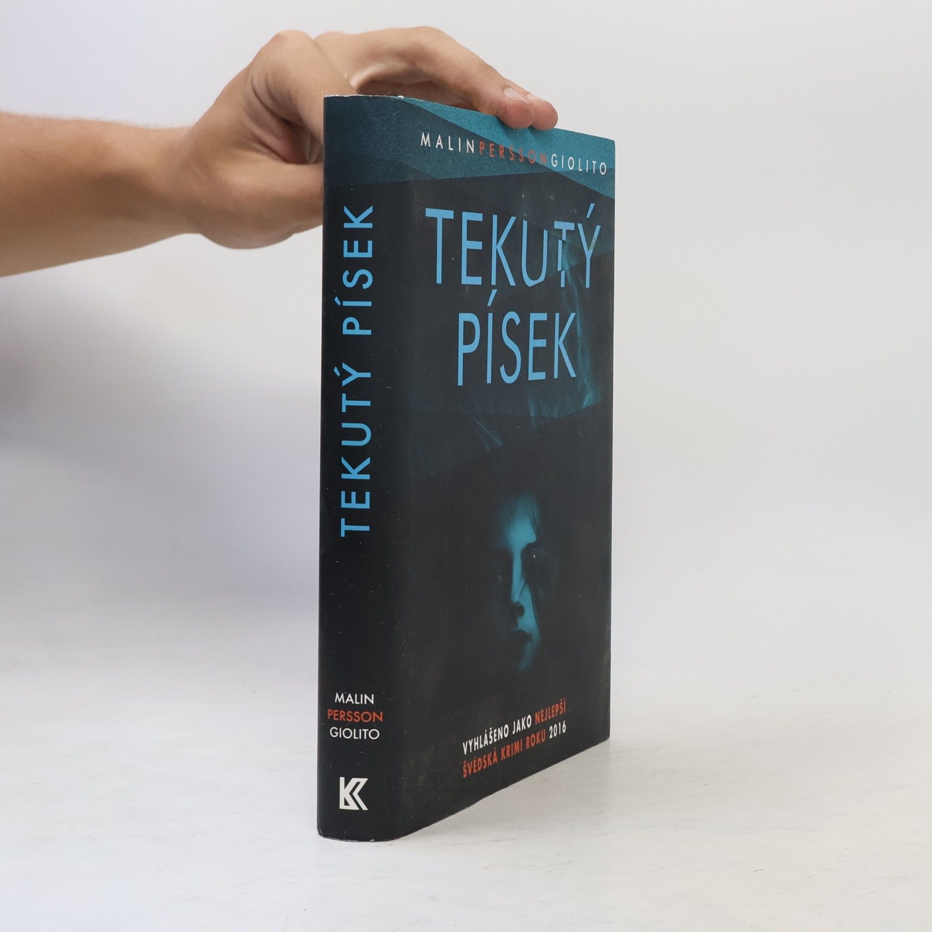 Malin Persson Giolito Tekutý písek