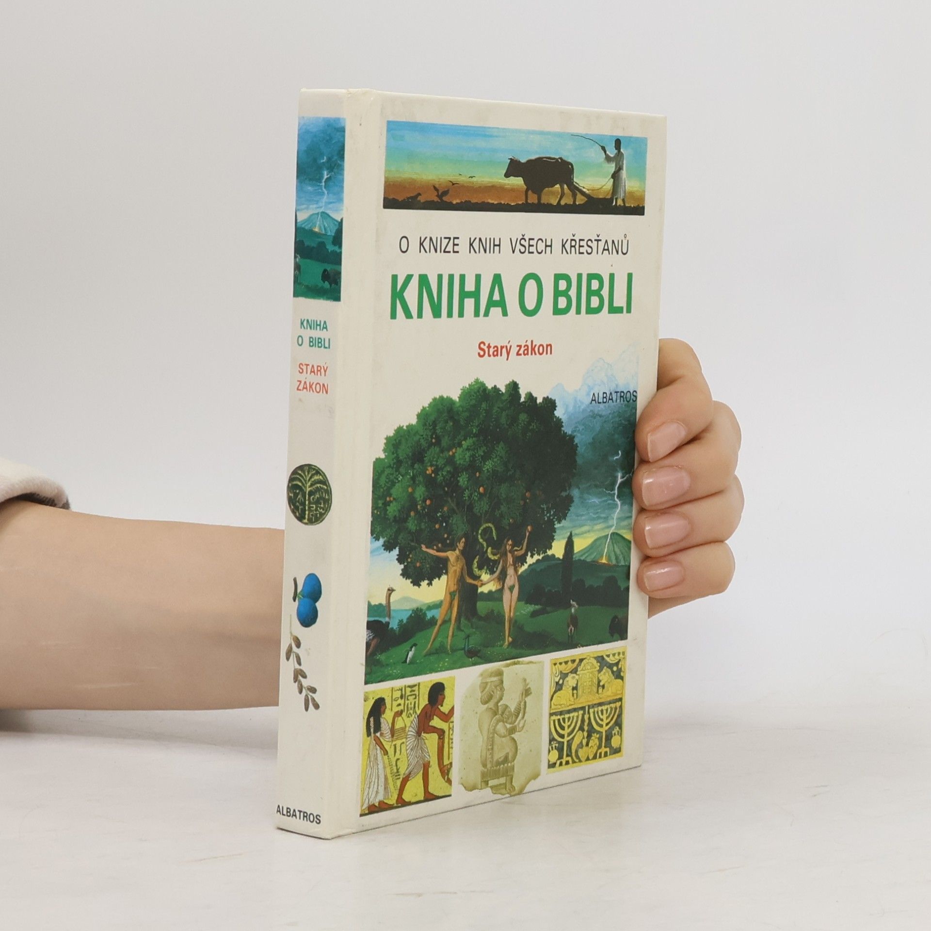 Jacques Musset Kniha o Bibli : Starý zákon