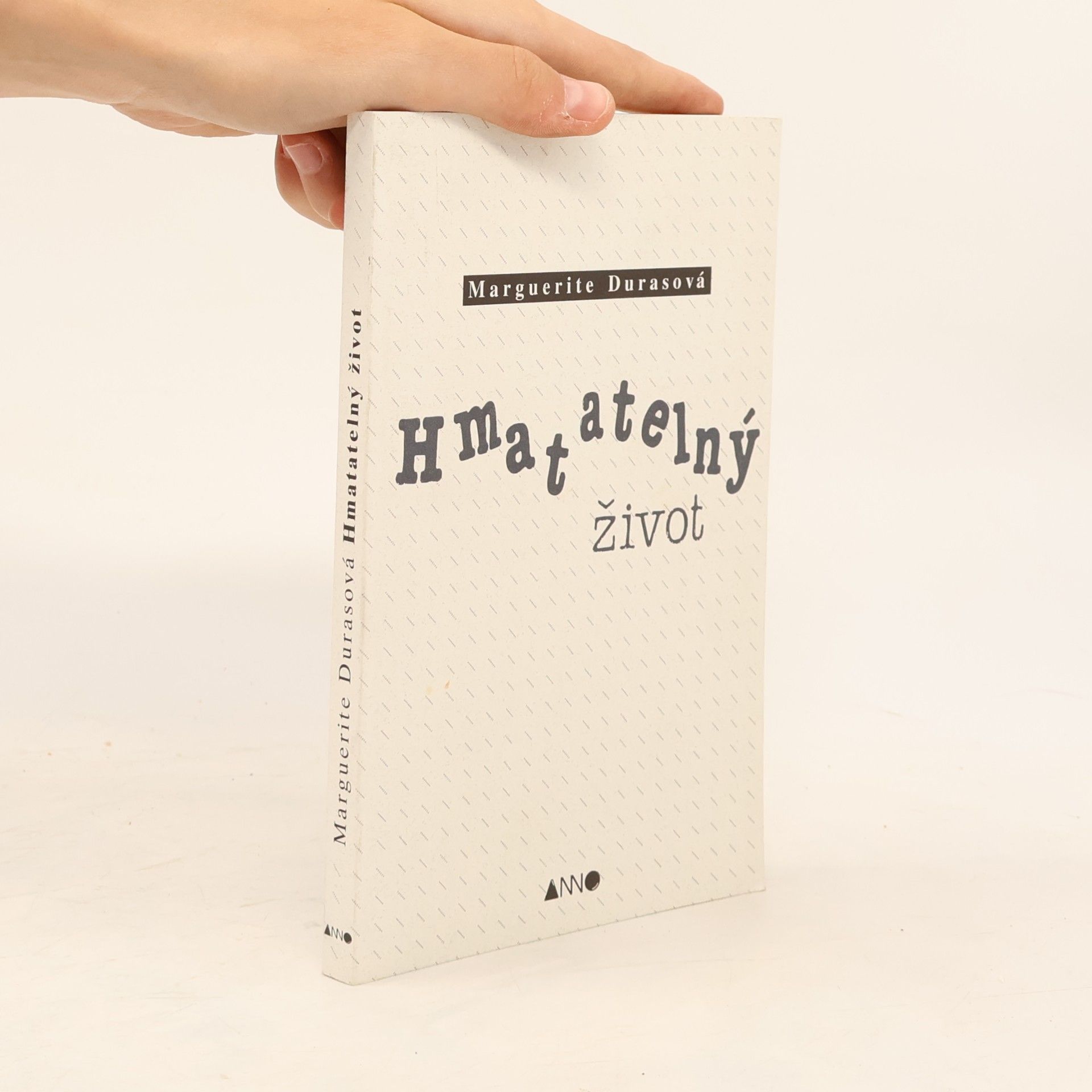 Marguerite Duras Hmatatelný život