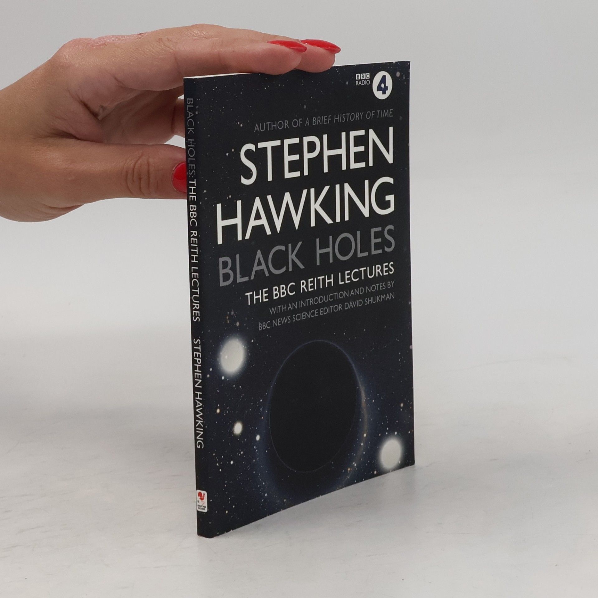 Stephen Hawking Black Holes: The BBC Reith Lectures