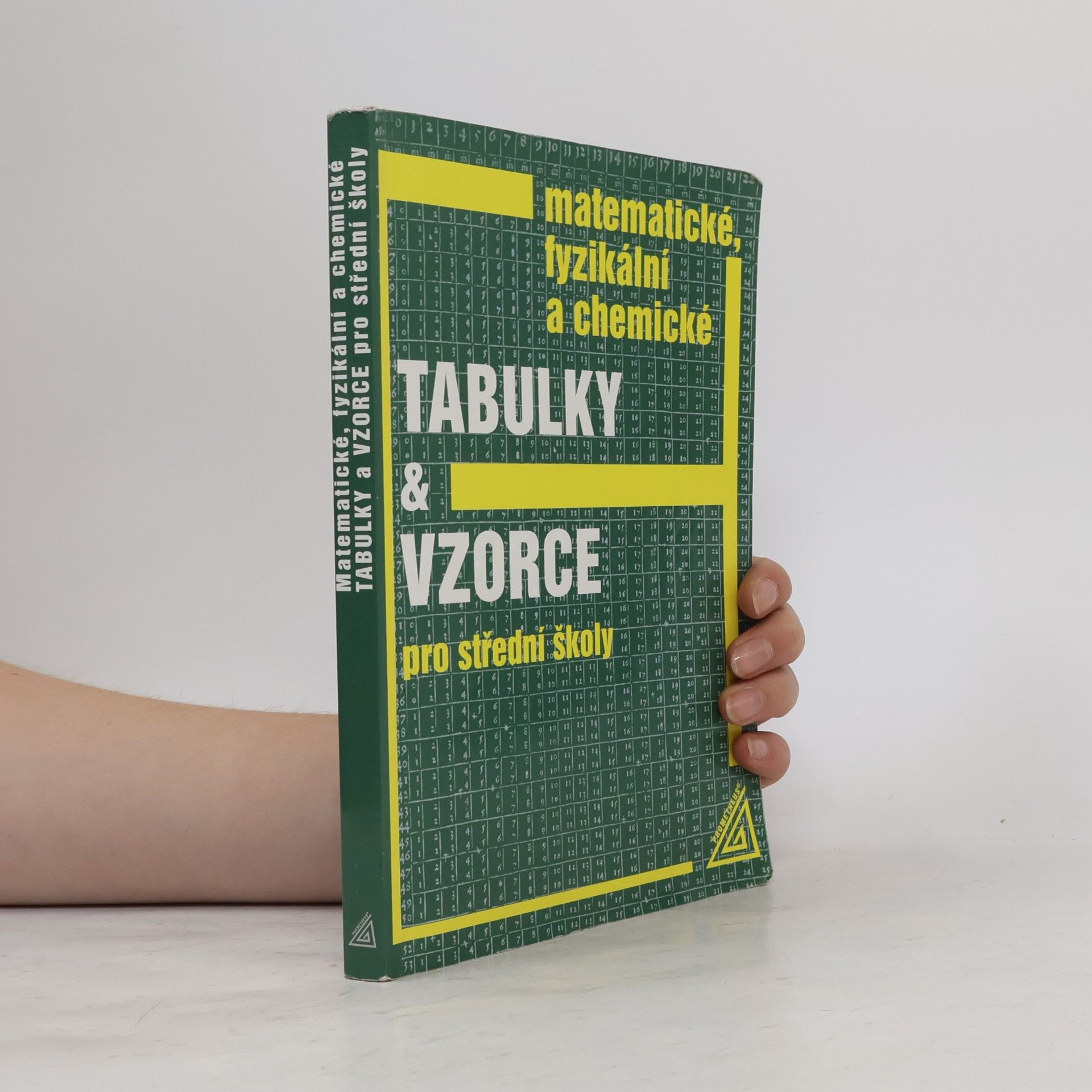 Jiří Mikulčák Matematické, fyzikální a chemické tabulky a vzorce pro střední školy