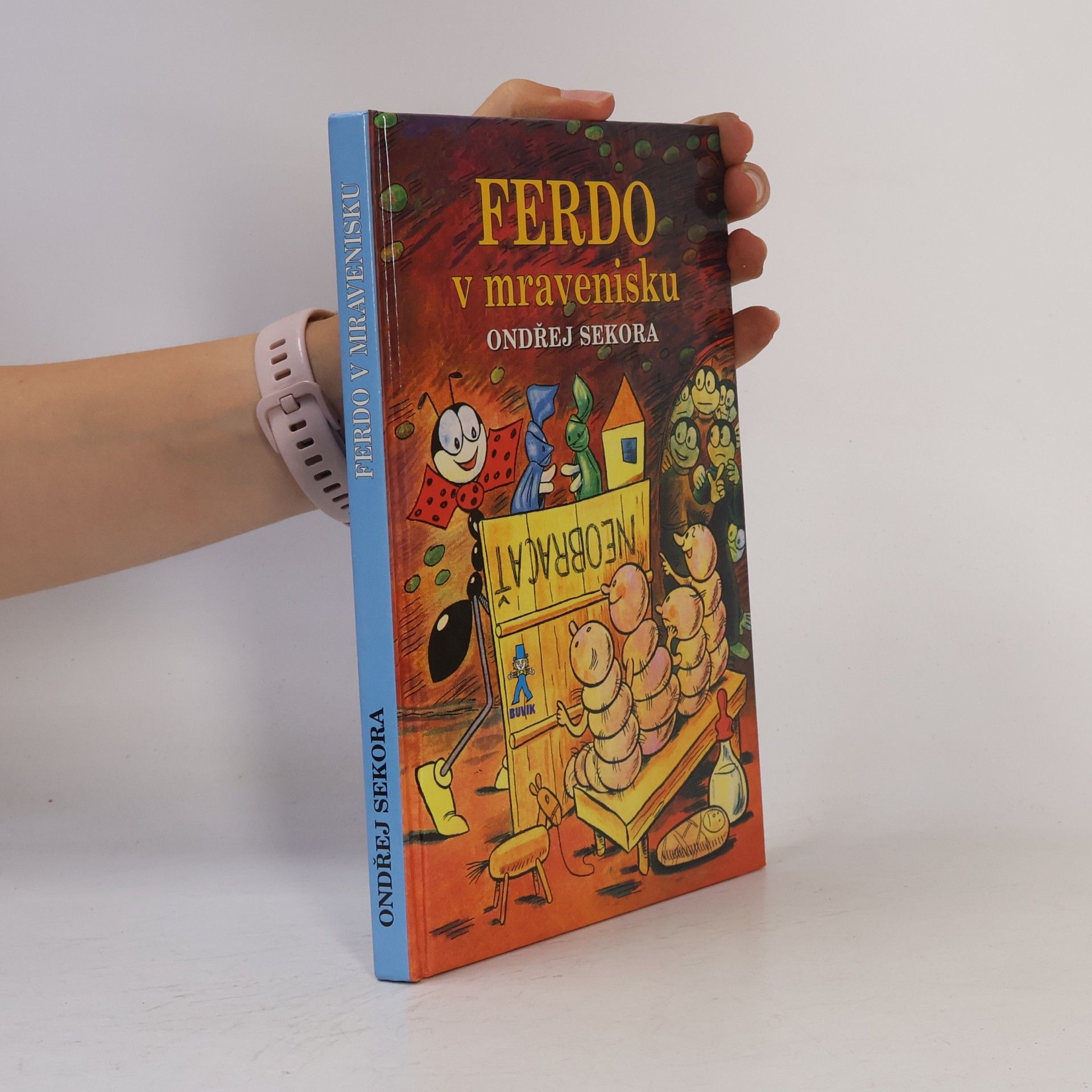 Ondřej Sekora Ferdo v mravenisku