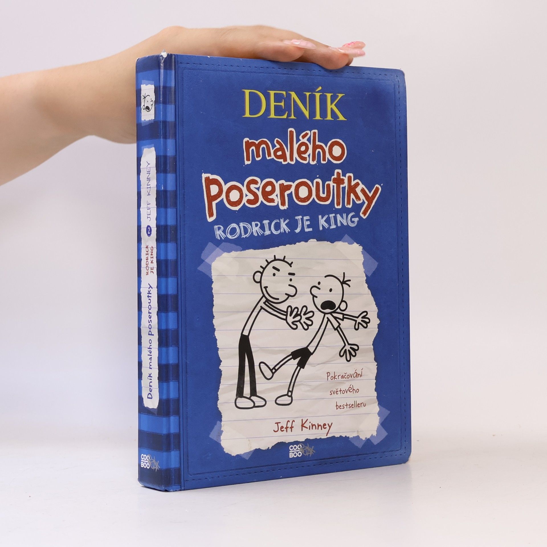 Jeff Kinney Deník malého poseroutky 2. Rodrick je king