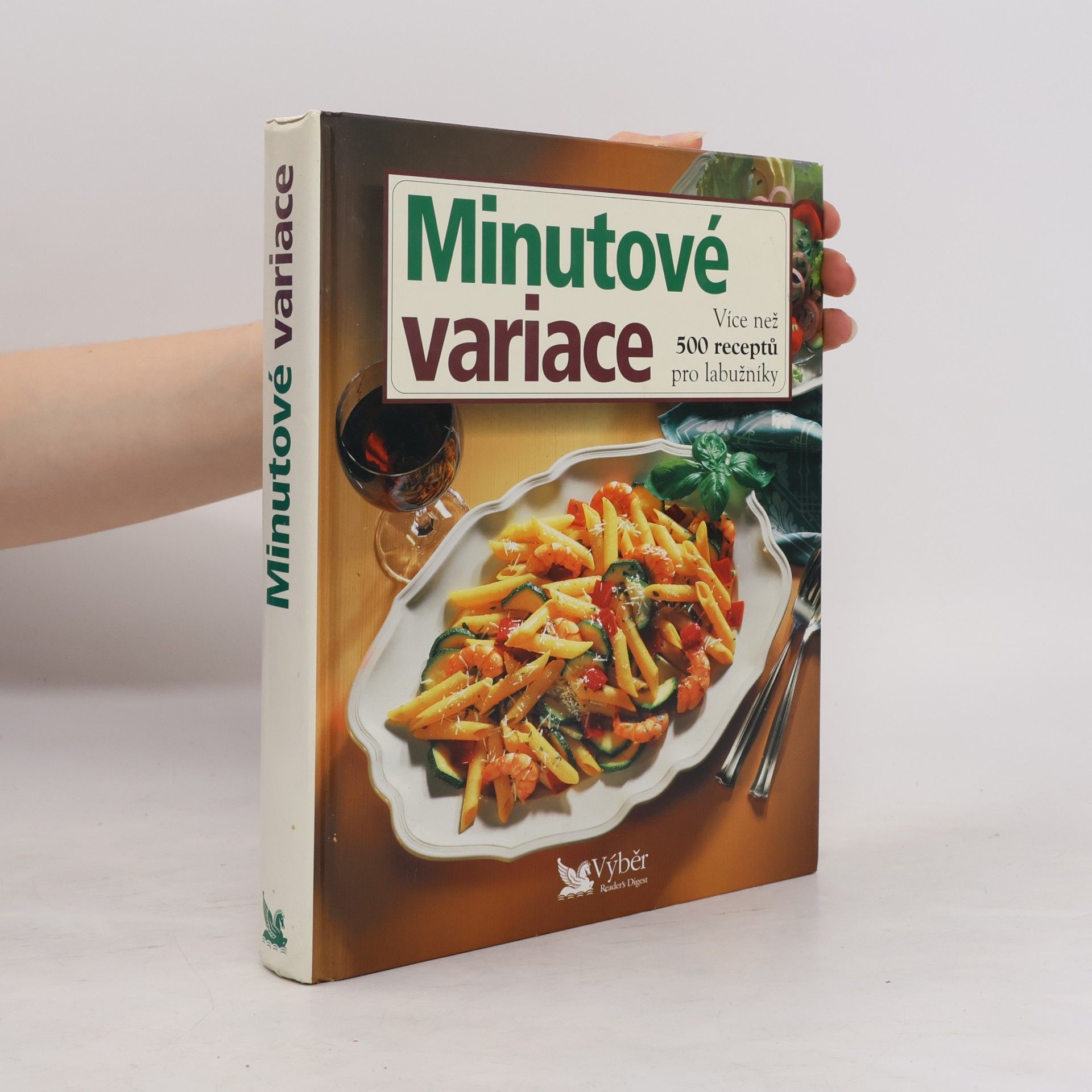 Auteurscollectief Minutové variace. Více než 500 receptů pro labužníky