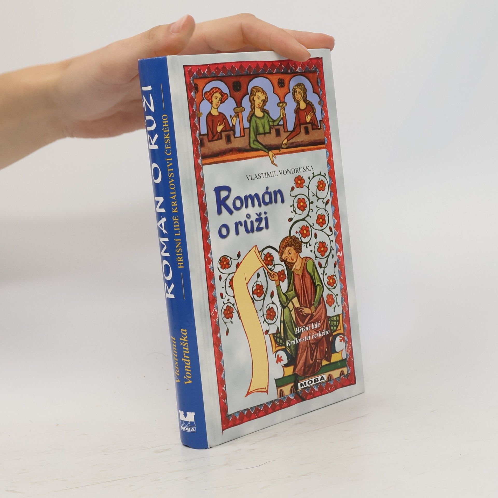 Vlastimil Vondruška Román o růži