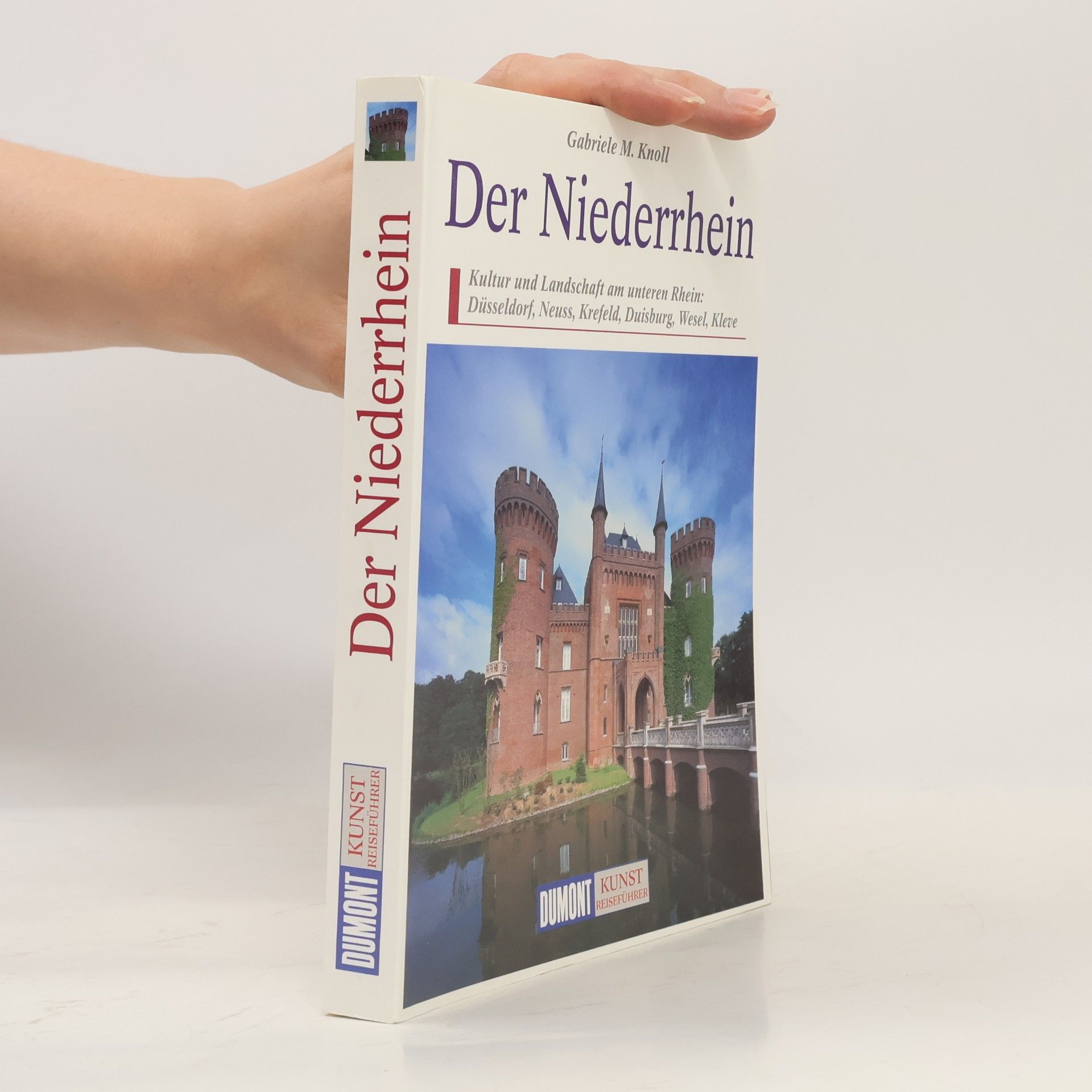 Dumont Kunst-Reiseführer: Der Niederrhein