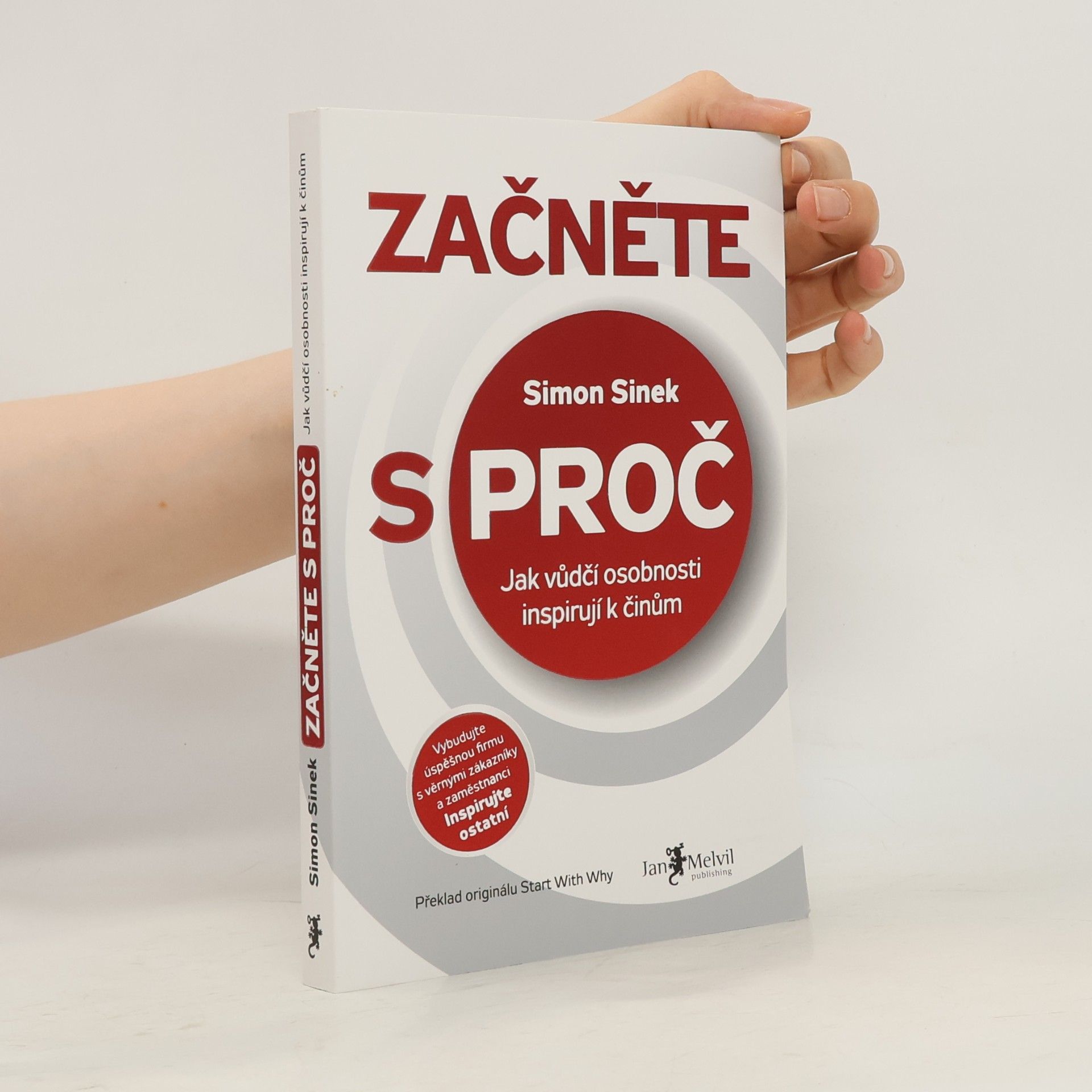 Simon Sinek Začněte s proč