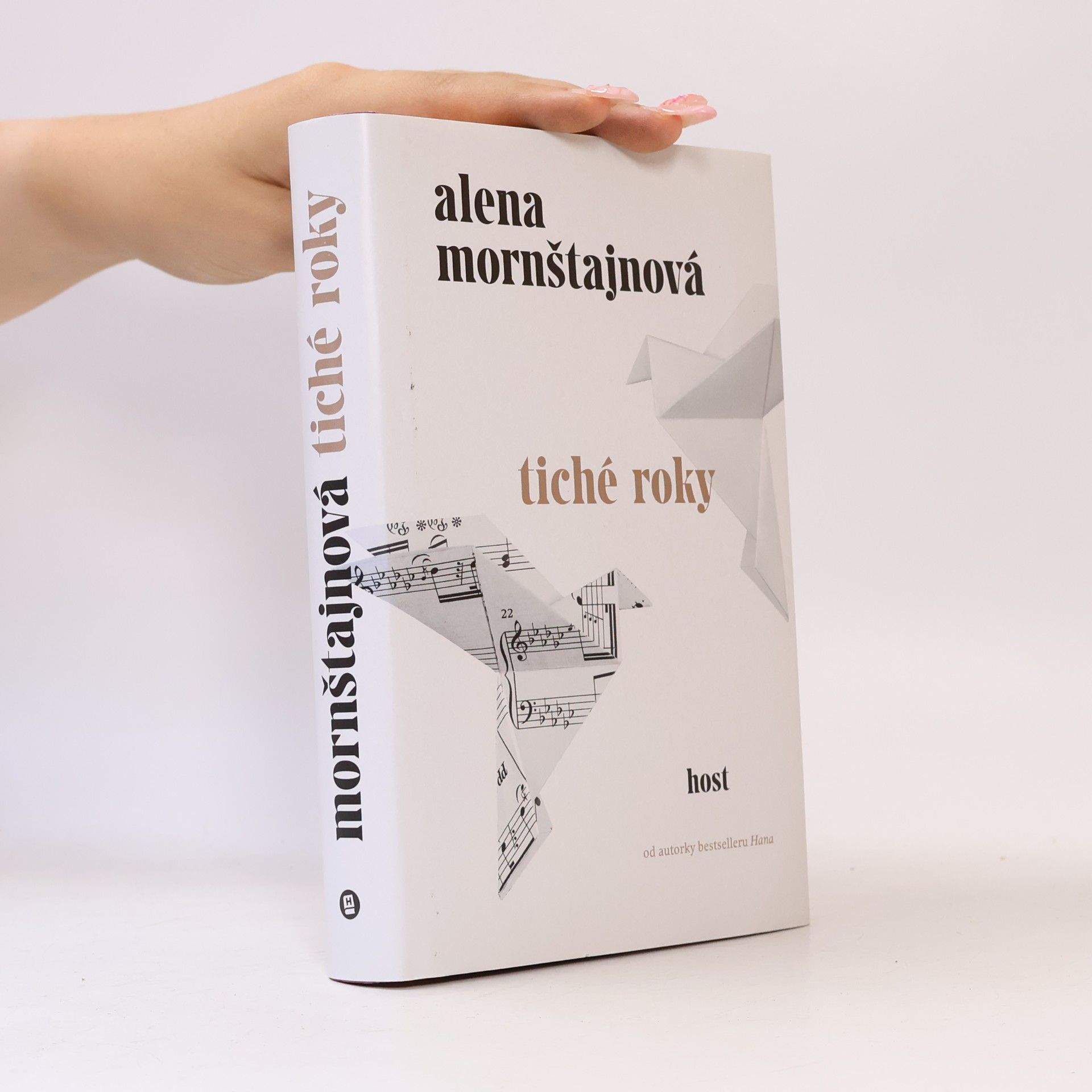 Alena Mornštajnová Tiché roky