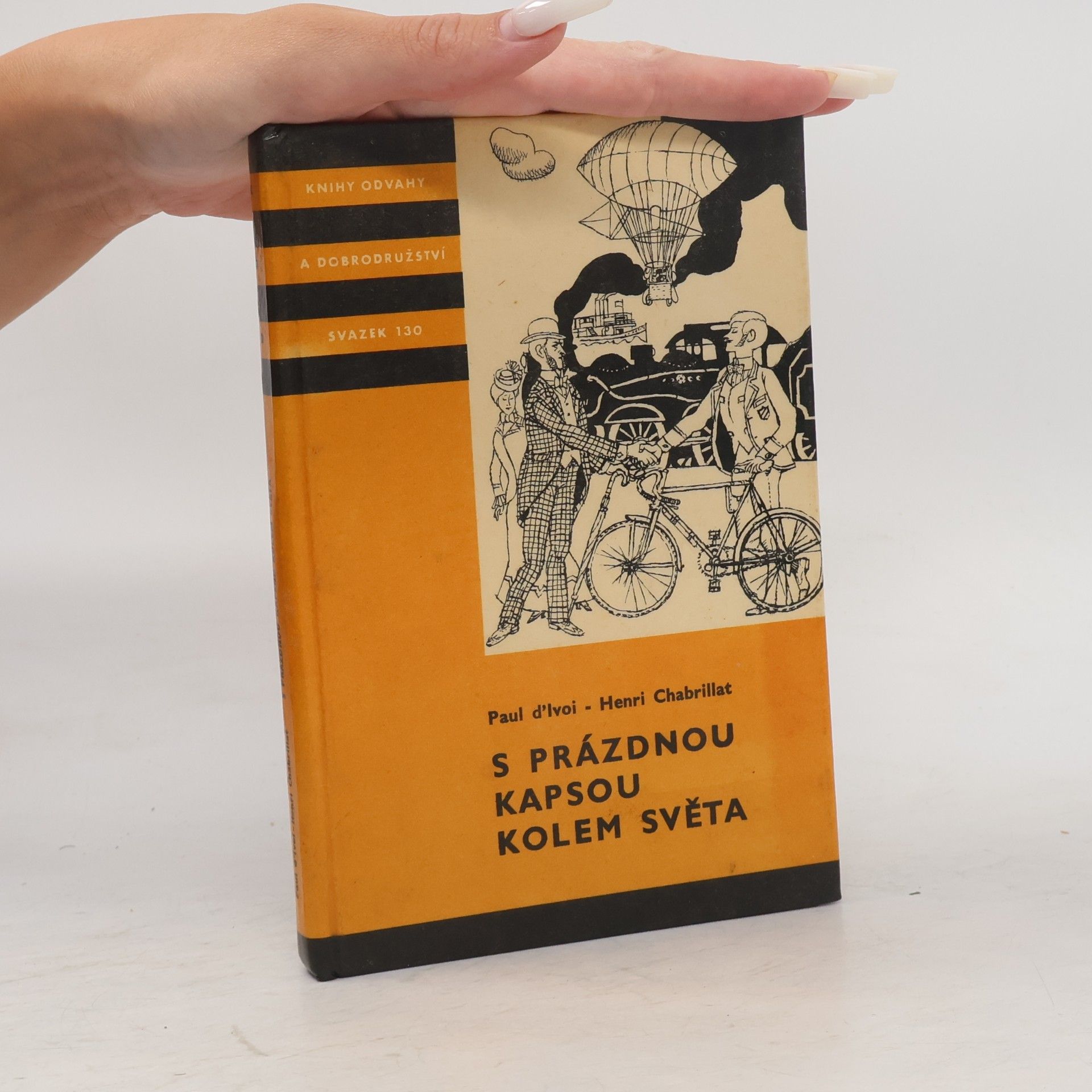 Paul D´Ivoi S prázdnou kapsou kolem světa