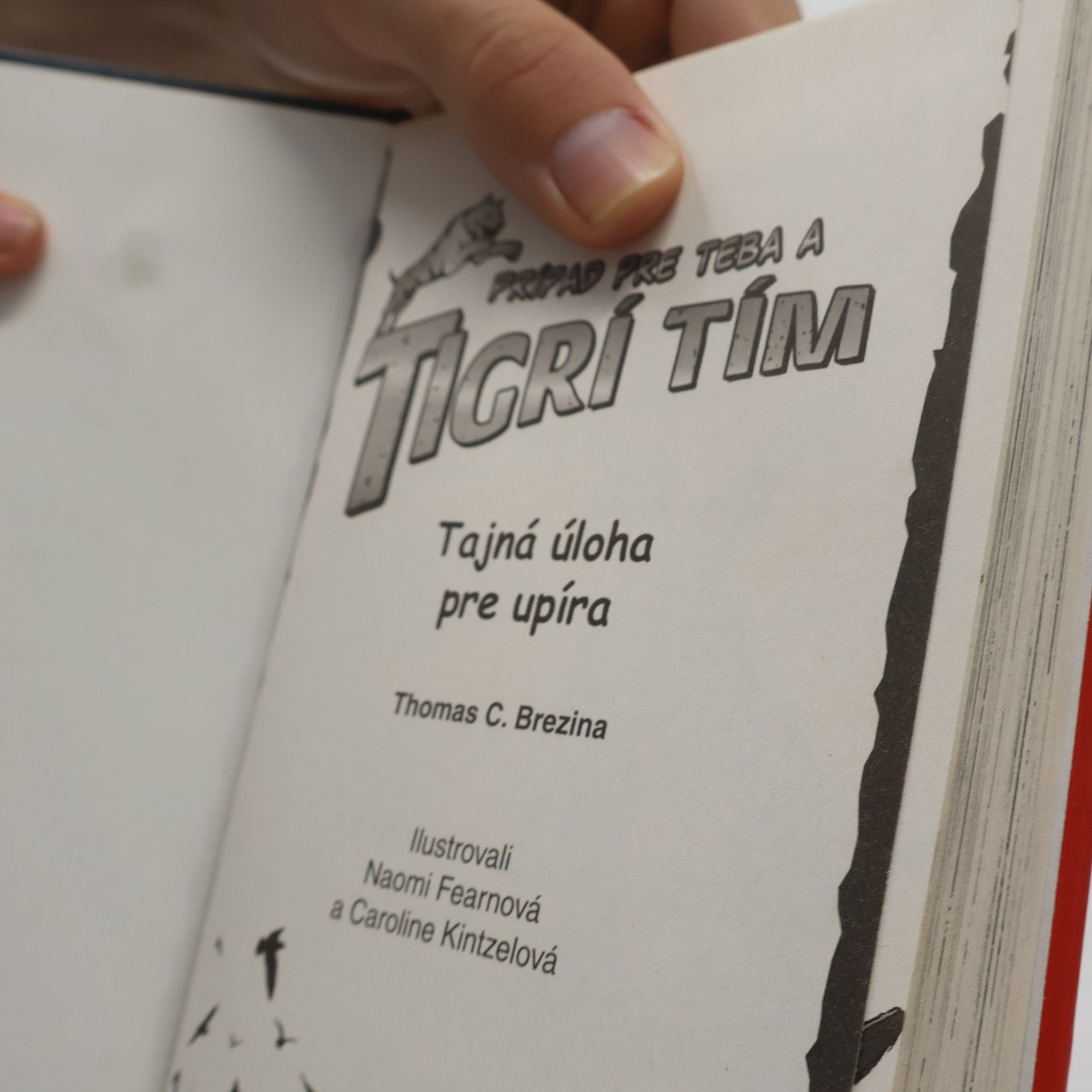 Thomas Brezina Prípad pre Teba a Tigrí tím: Tajná úloha pre upíra