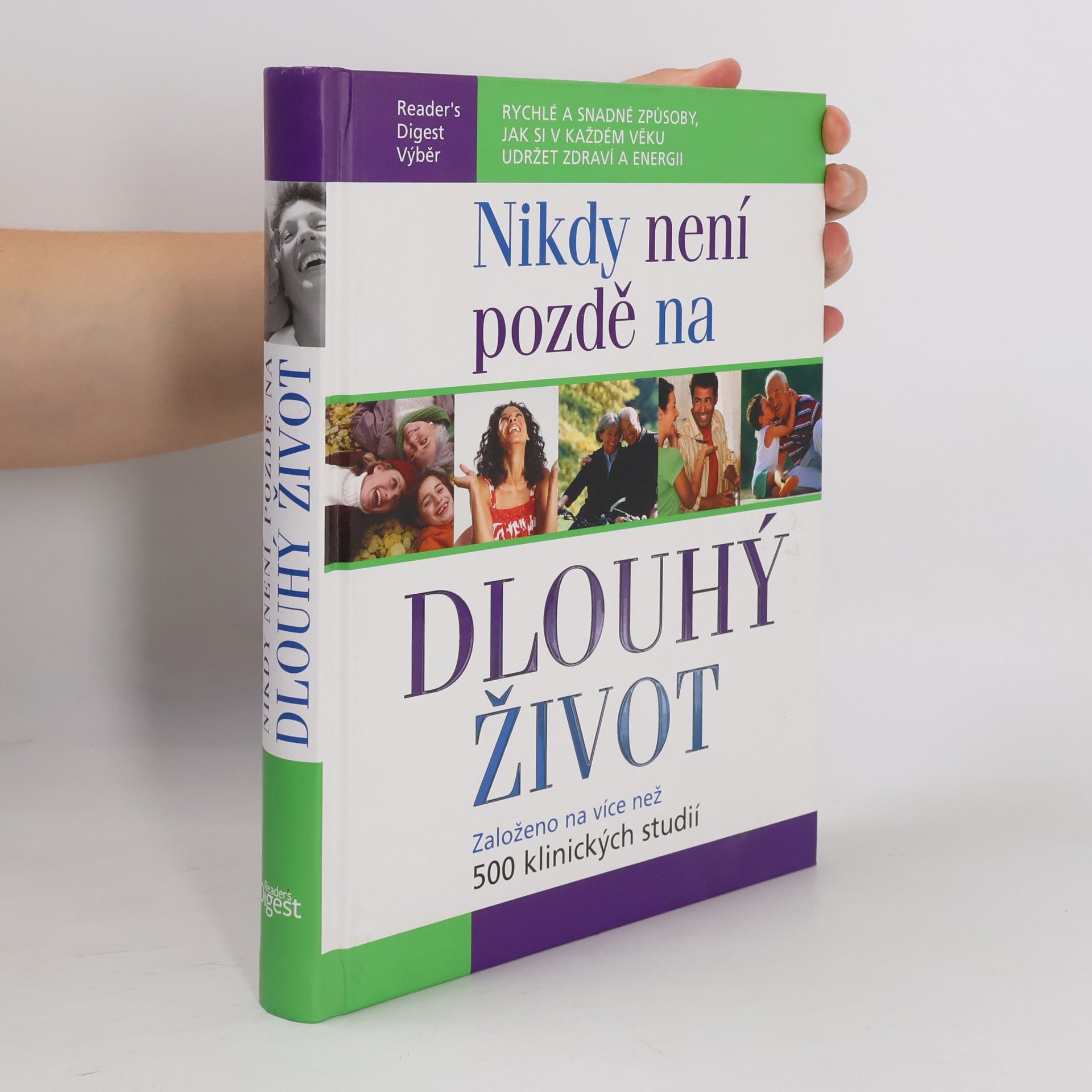 Kolektív autorov Nikdy není pozdě na dlouhý život