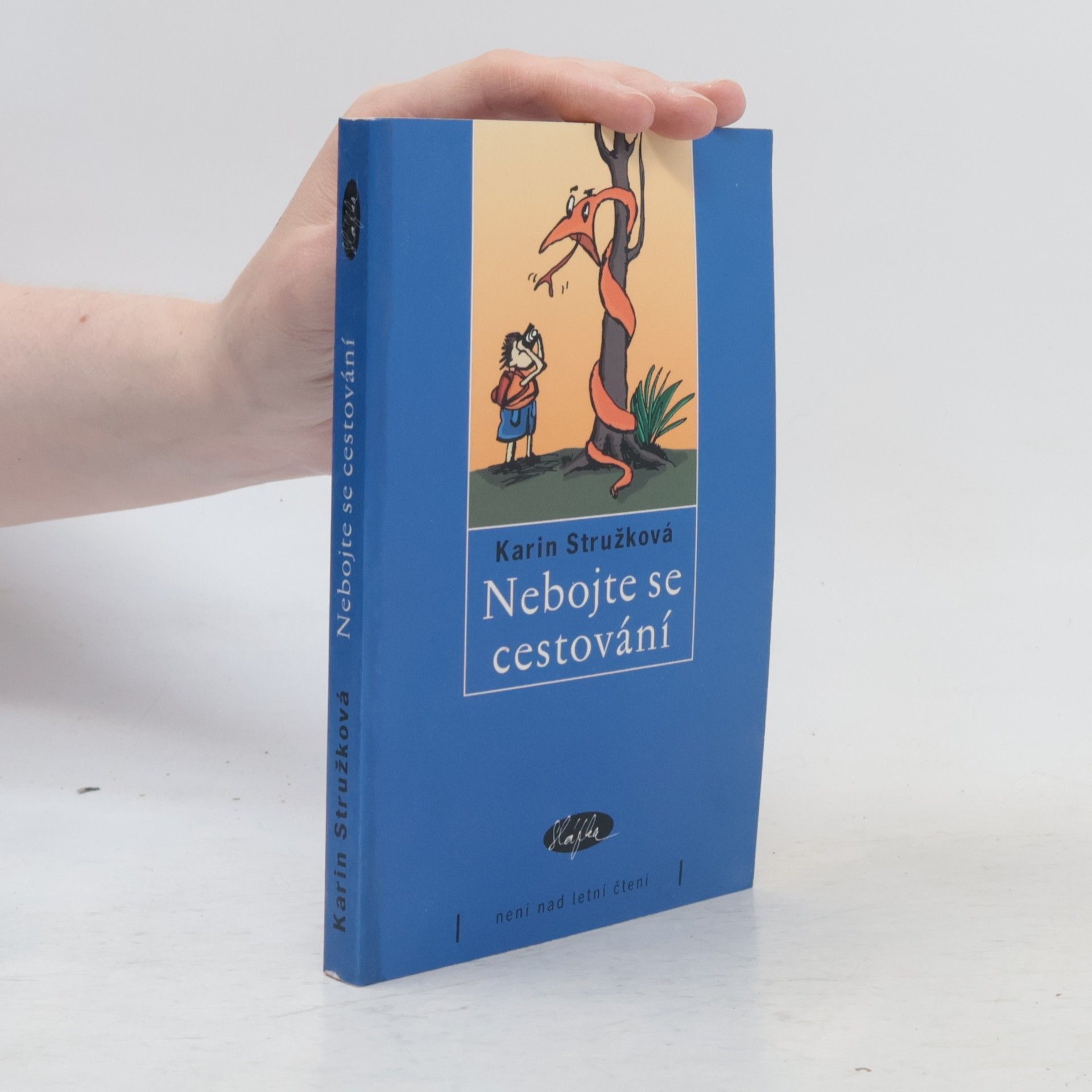 Karin Stružková Nebojte se cestování