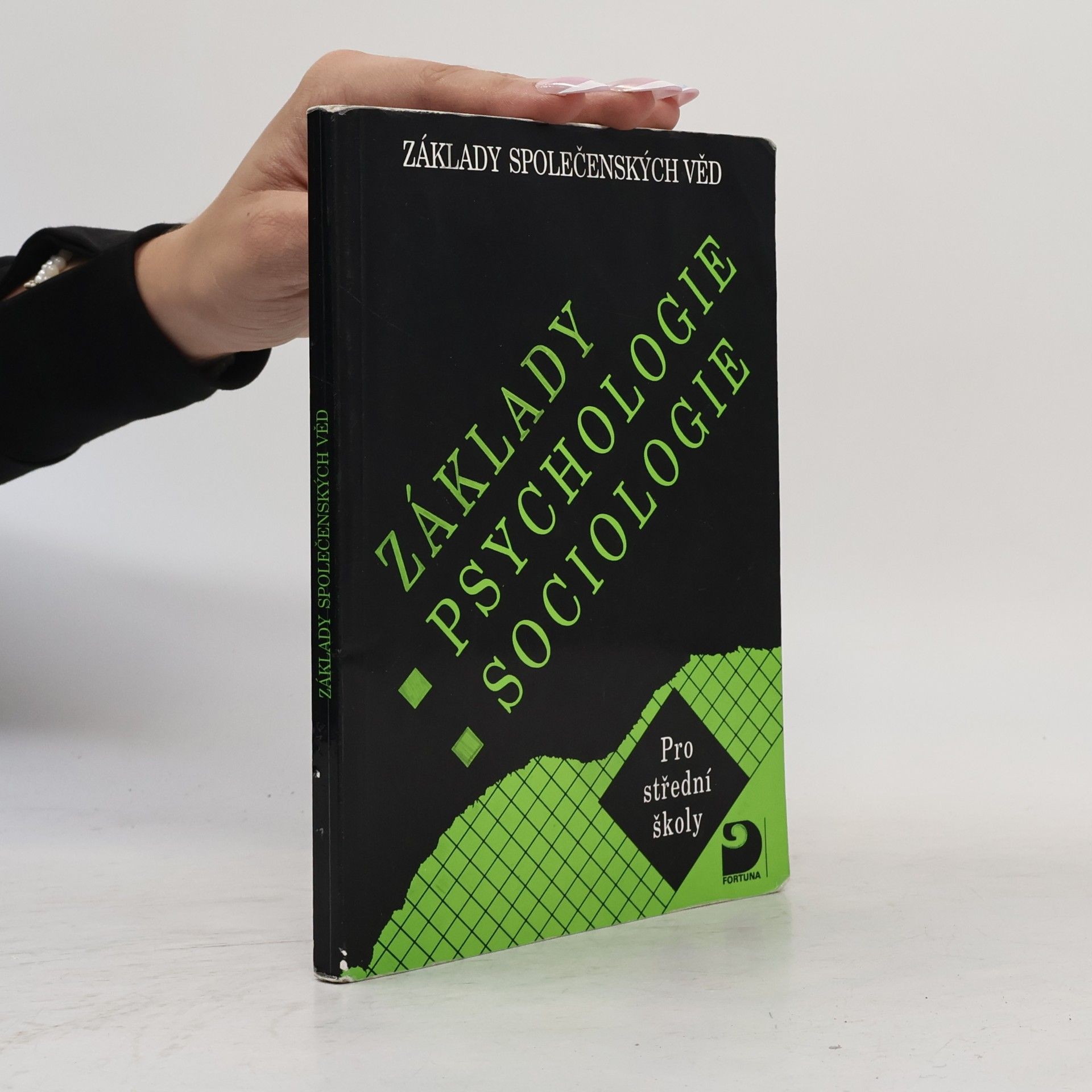 Ilona Gillernová Základy psychologie, sociologie pro střední školy