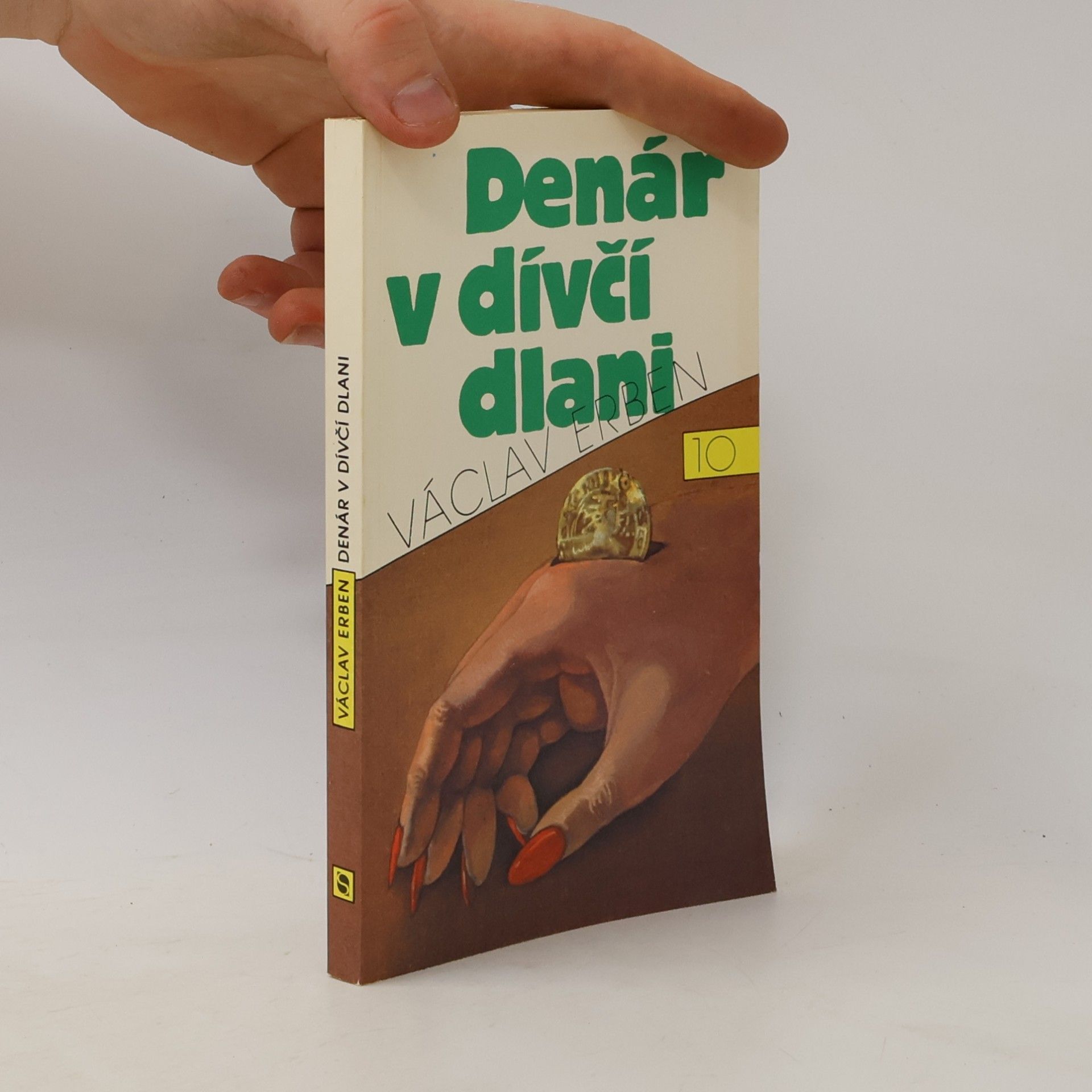 Václav Erben Denár v dívčí dlani