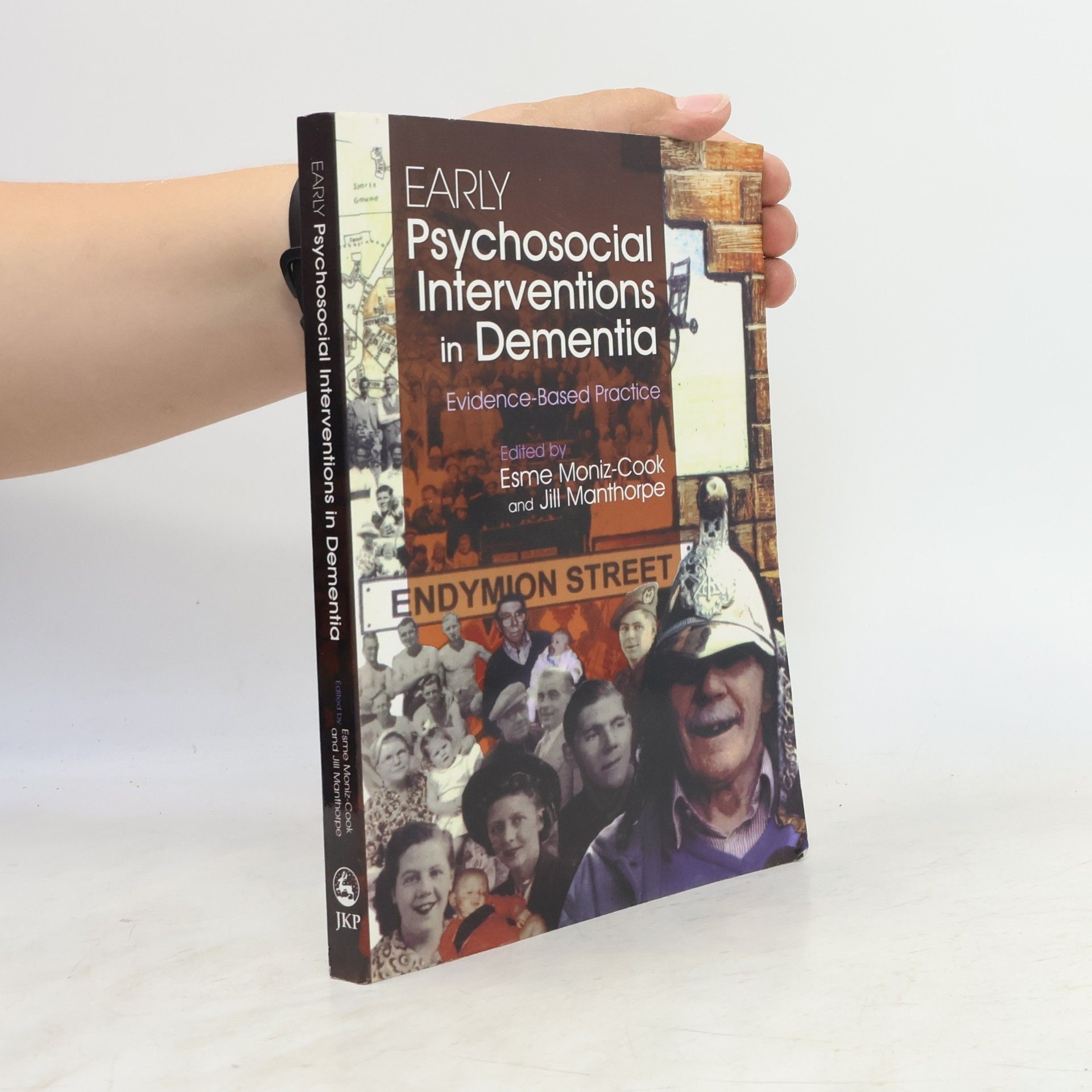 Esme Moniz-Cook Early Pyschosocial Interventions in Dementia