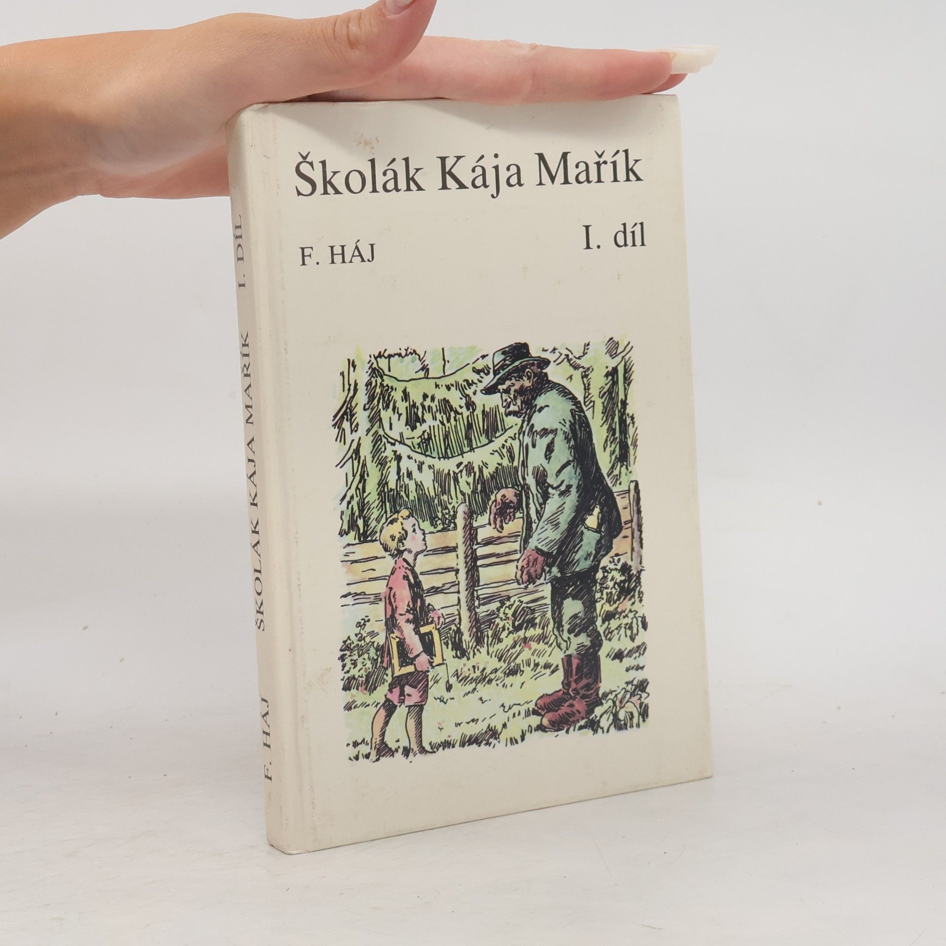 Felix Háj Školák Kája Mařík I.
