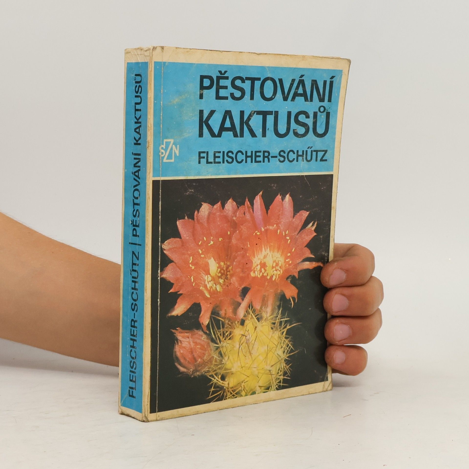 Zdeněk Fleischer Pěstování kaktusů