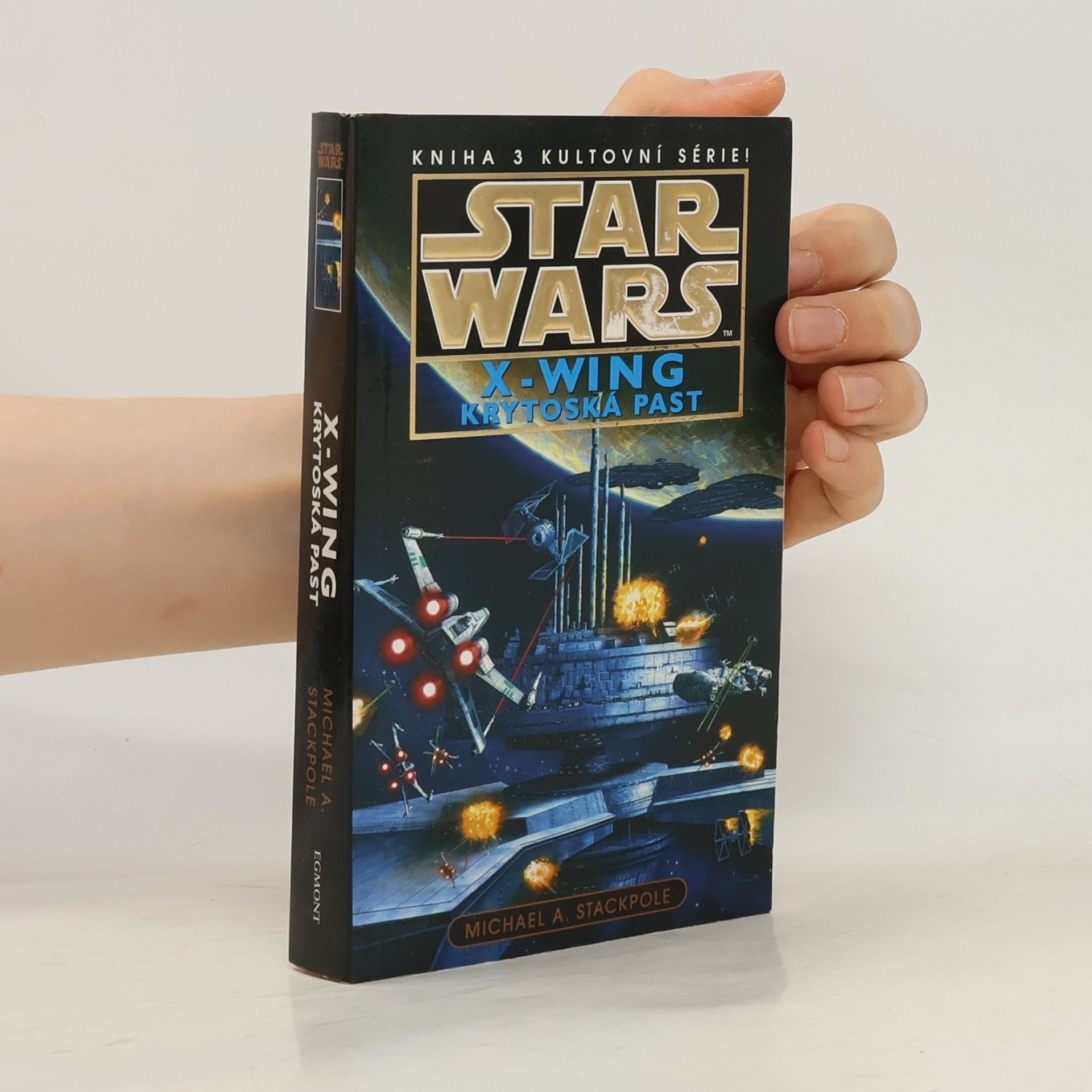 Michael A. Stackpole Star Wars: X-Wing. Kniha třetí, Krytoská past