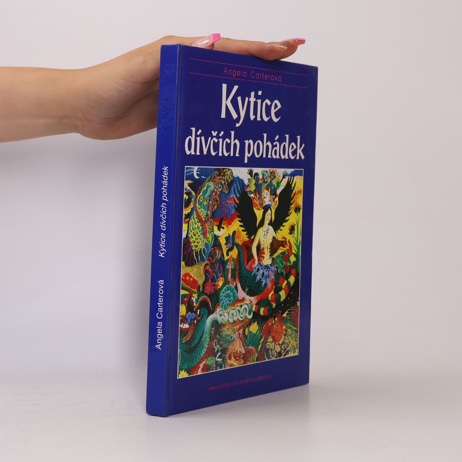 Angela Carter Kytice dívčích pohádek
