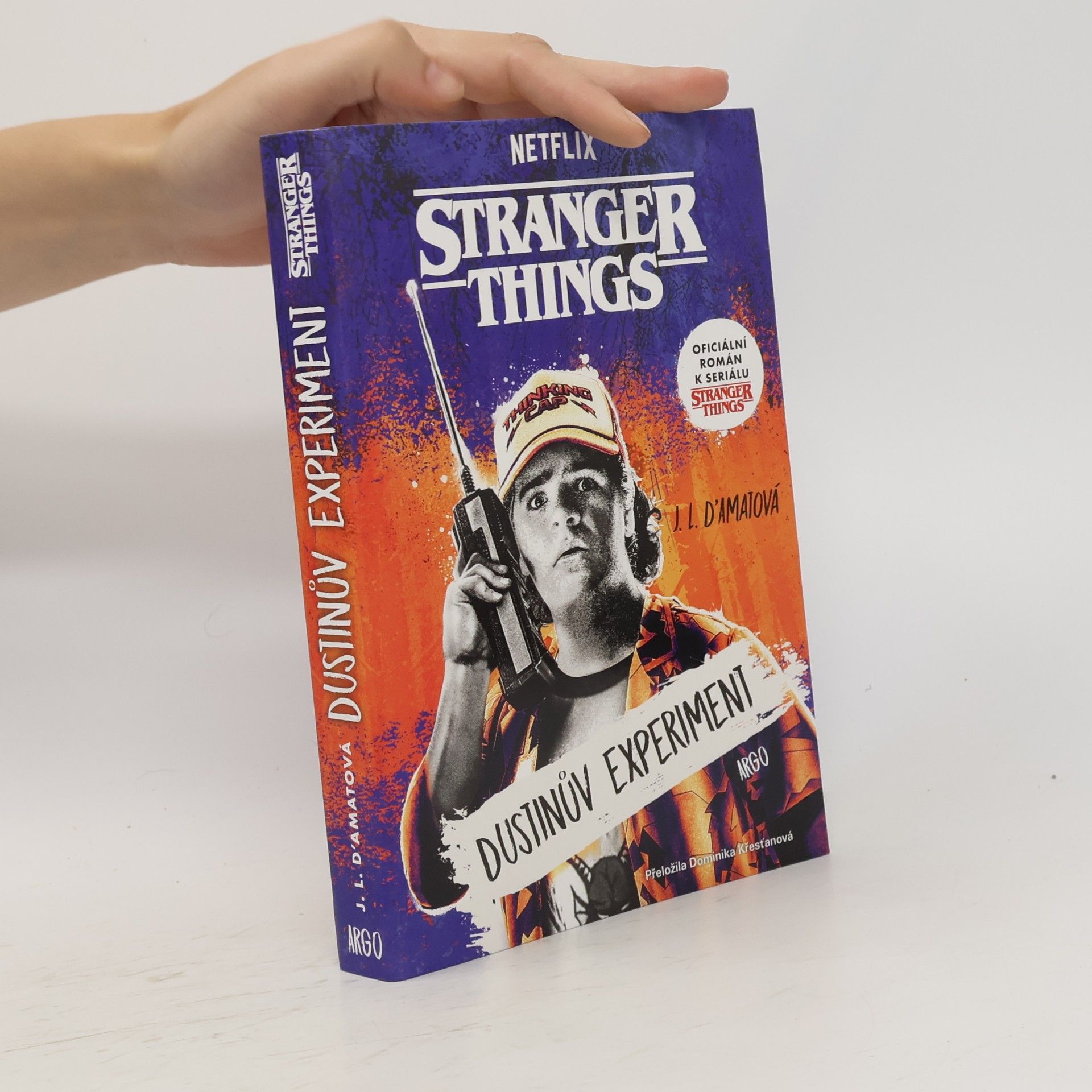 J.L. D'Amato Stranger Things: Dustinův experiment