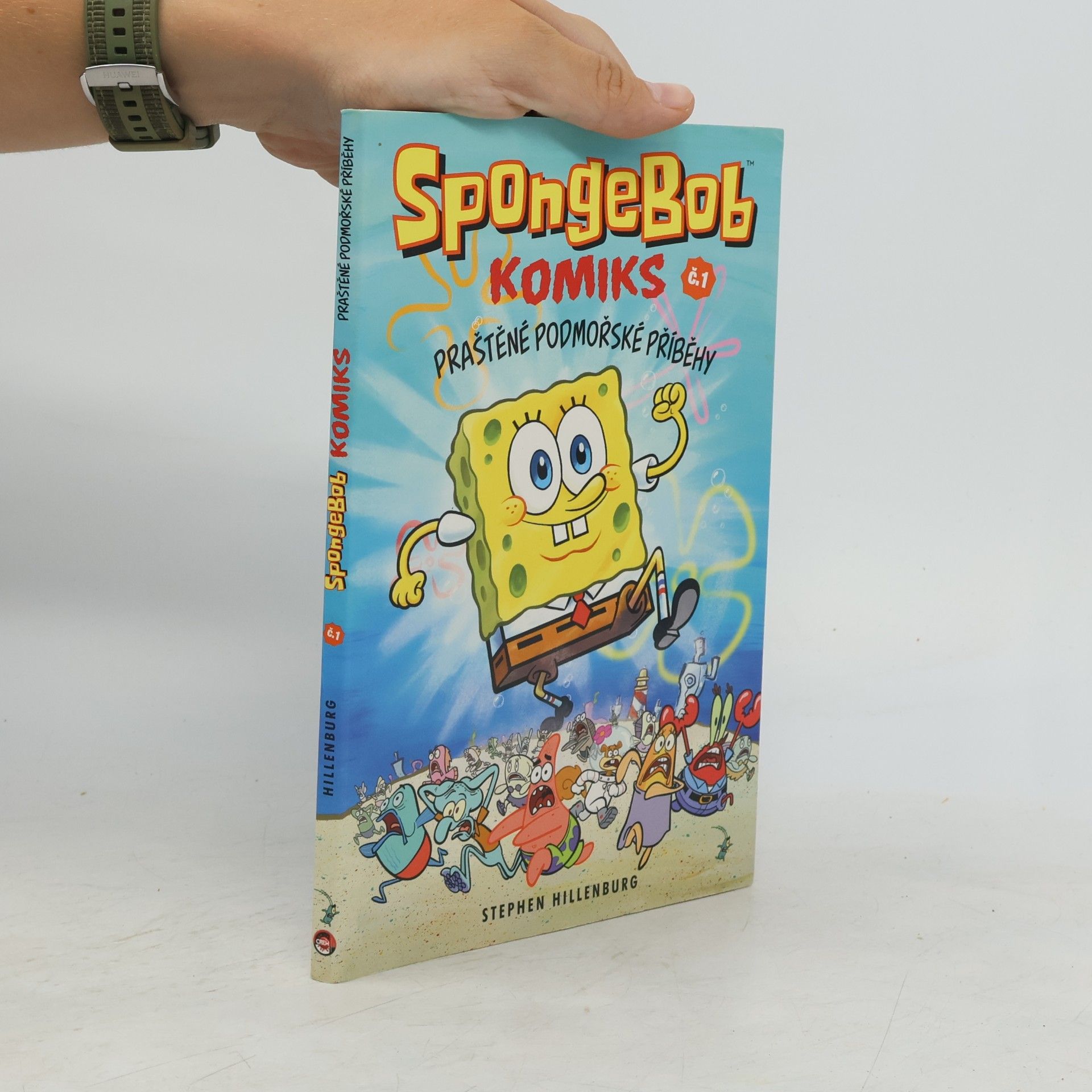 Stephen Hillenburg SpongeBob : komiks. Č. 1, Praštěné podmořské příběhy