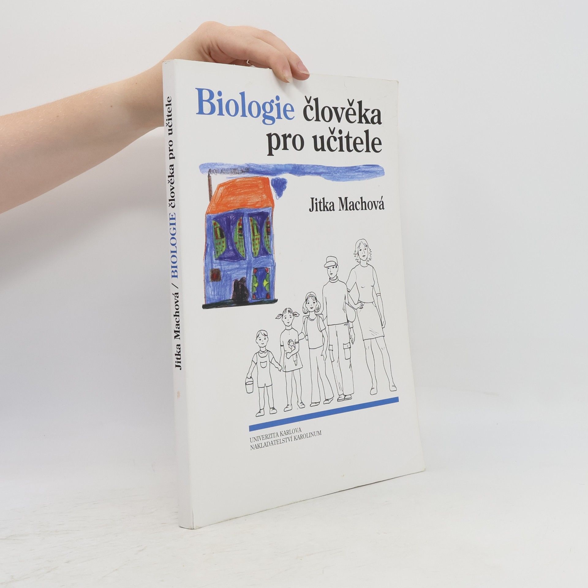 Jitka Machová Biologie člověka pro učitele