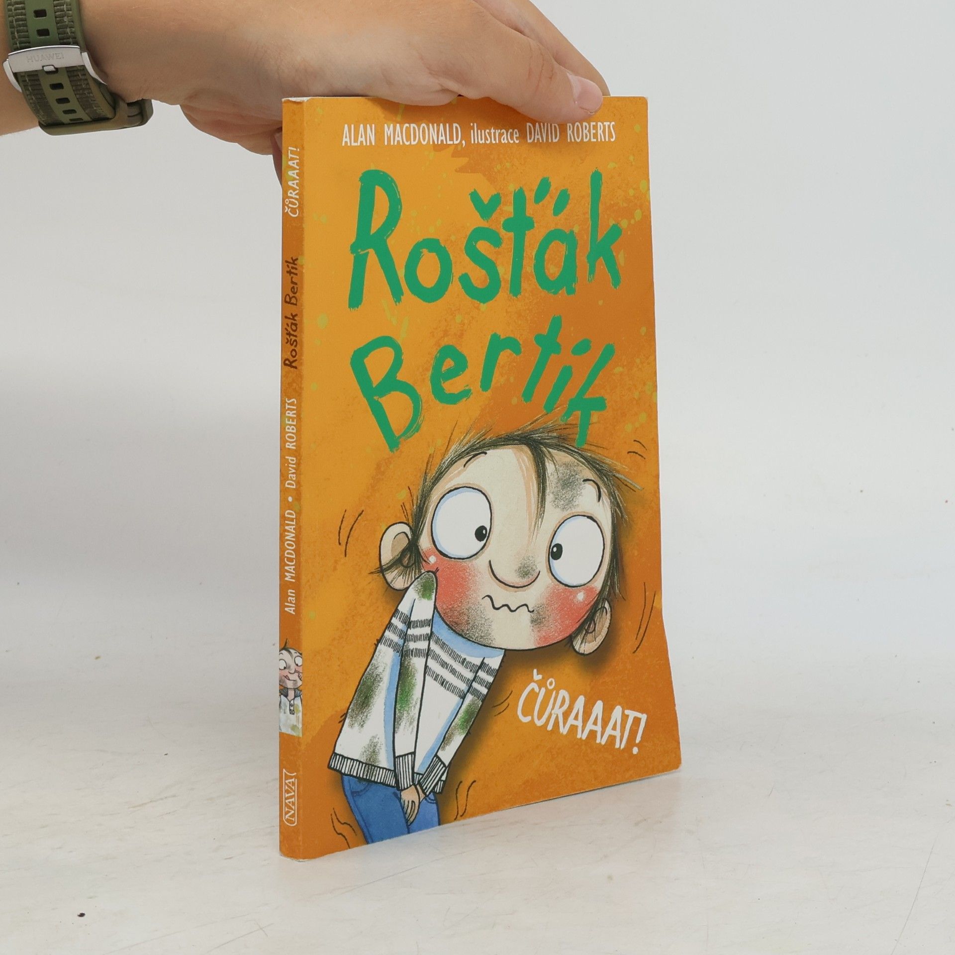 Alan MacDonald Rošťák Bertík. Čůraaat!