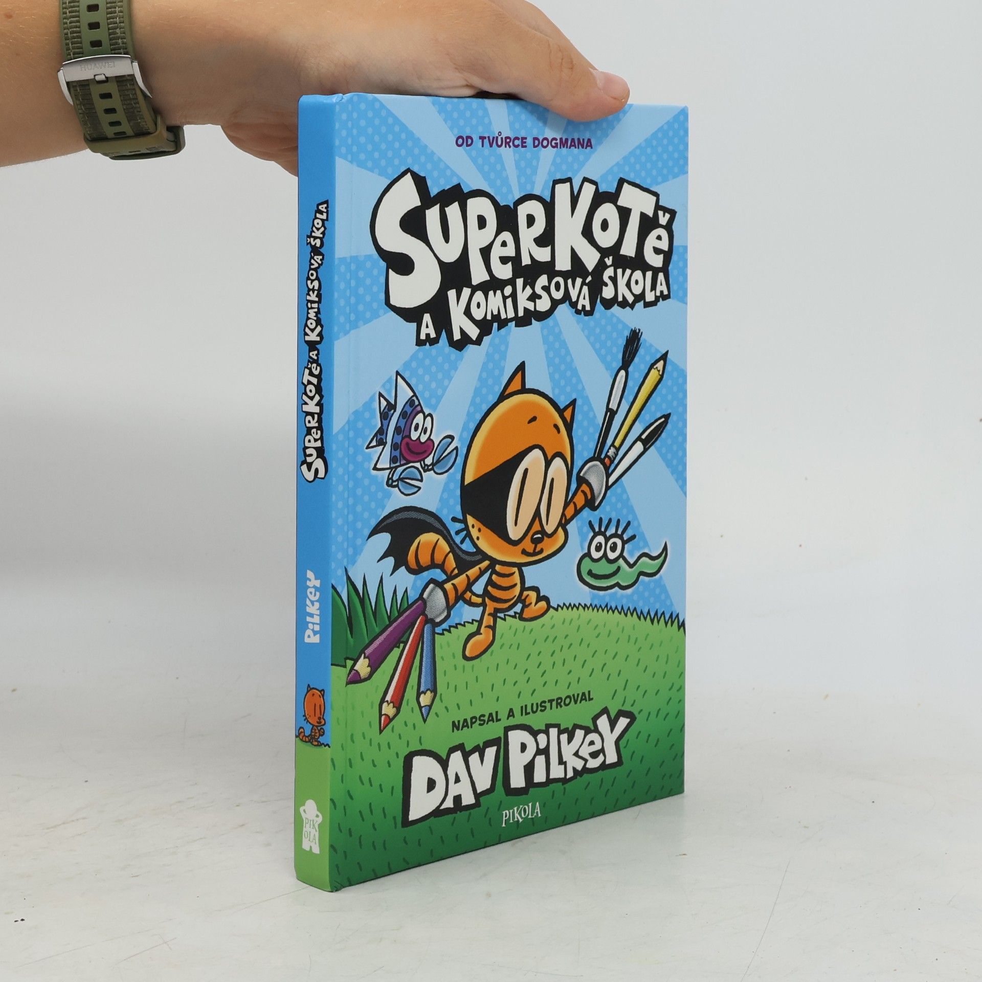 Dav Pilkey Superkotě a komiksová škola. 1.