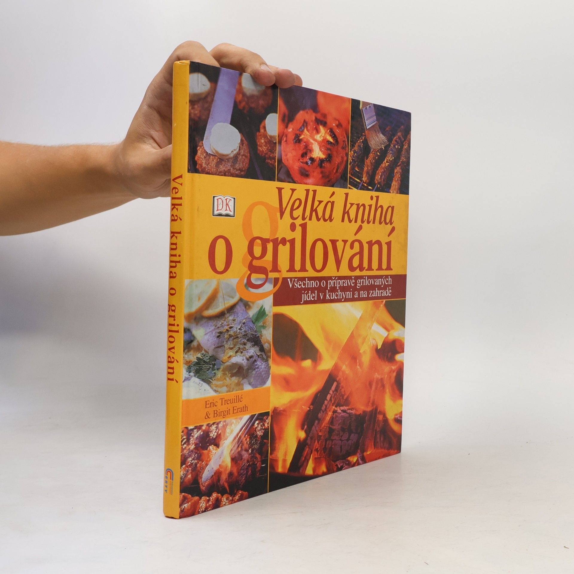Birgit Erath Velká kniha o grilování