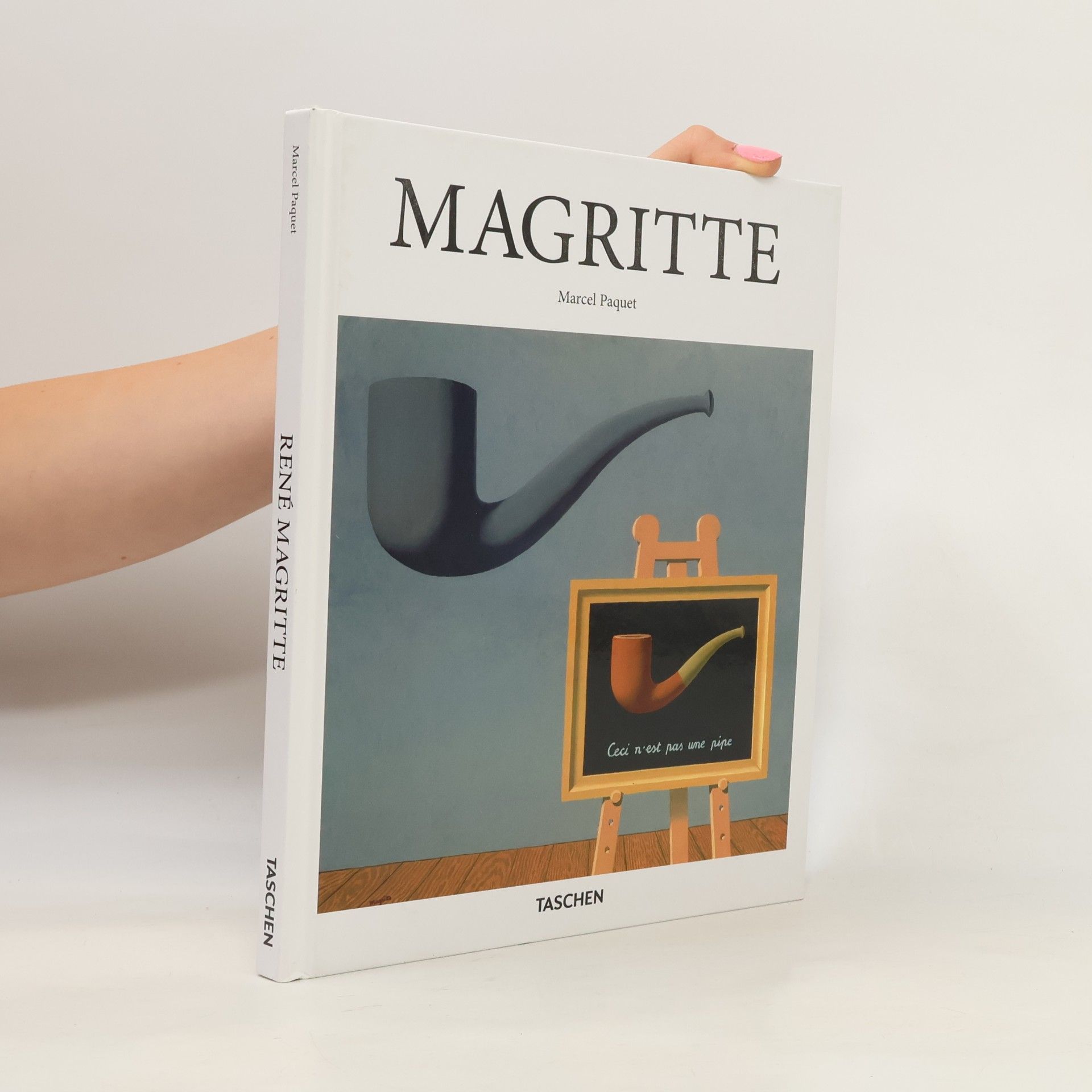 Marcel Paquet René Magritte, 1898-1967. Thought rendered visible