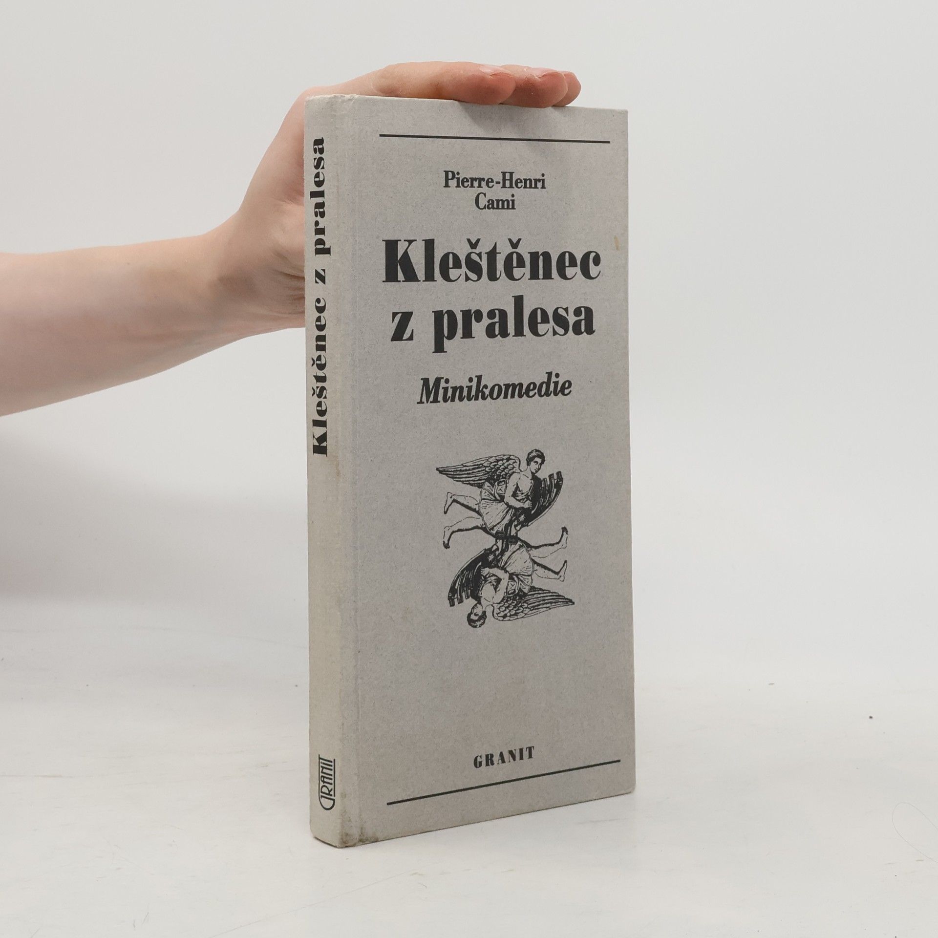 Pierre Henri Cami Kleštěnec z pralesa
