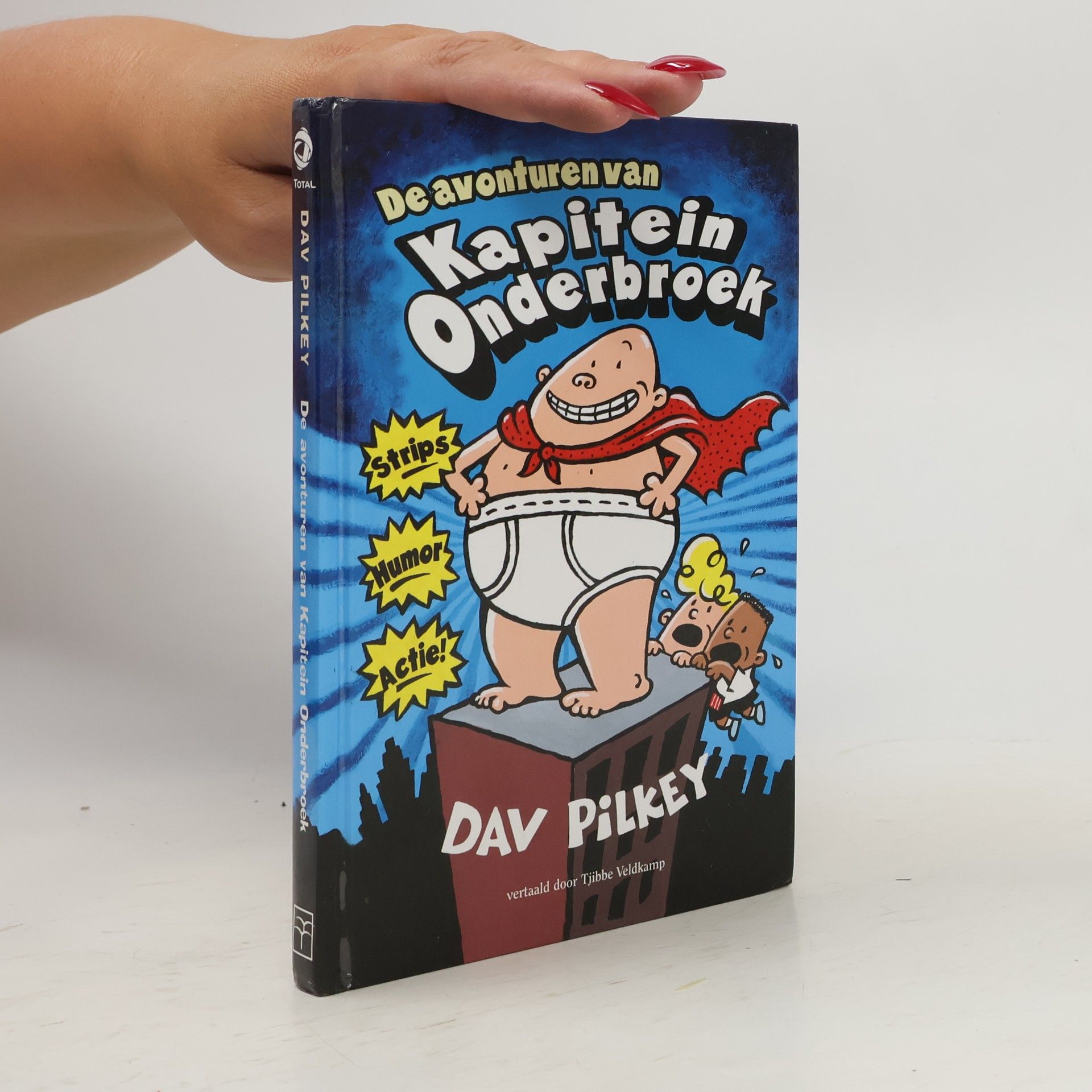 David Murray Pilkey De avonturen van Kapitein Onderbroek